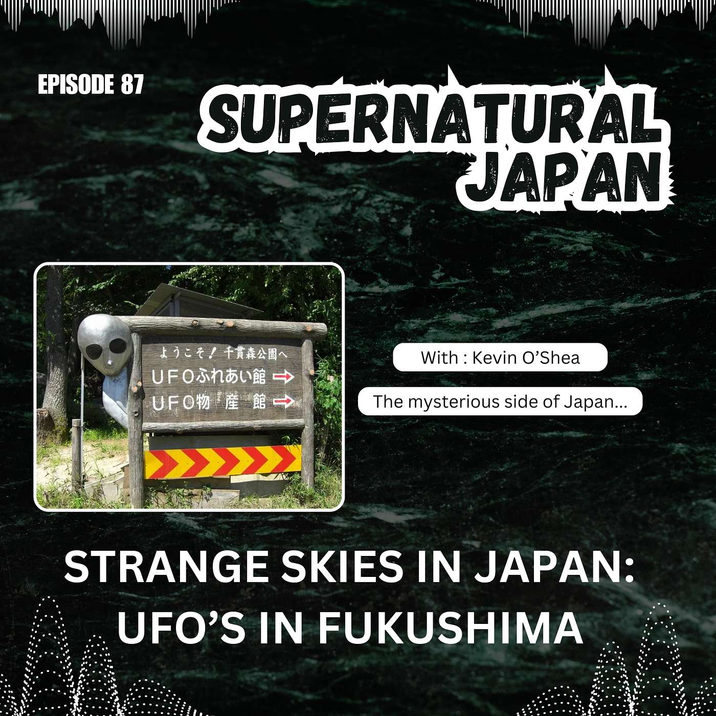 Strange Skies in Japan: UFOs in Fukushima