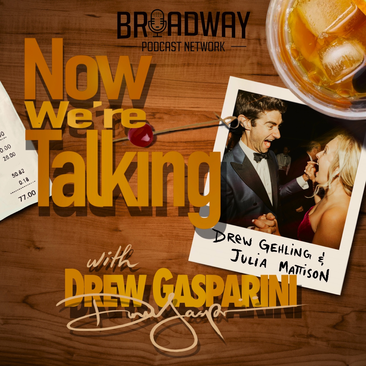 NOW WE\'RE TALKING with Drew Gasparini
