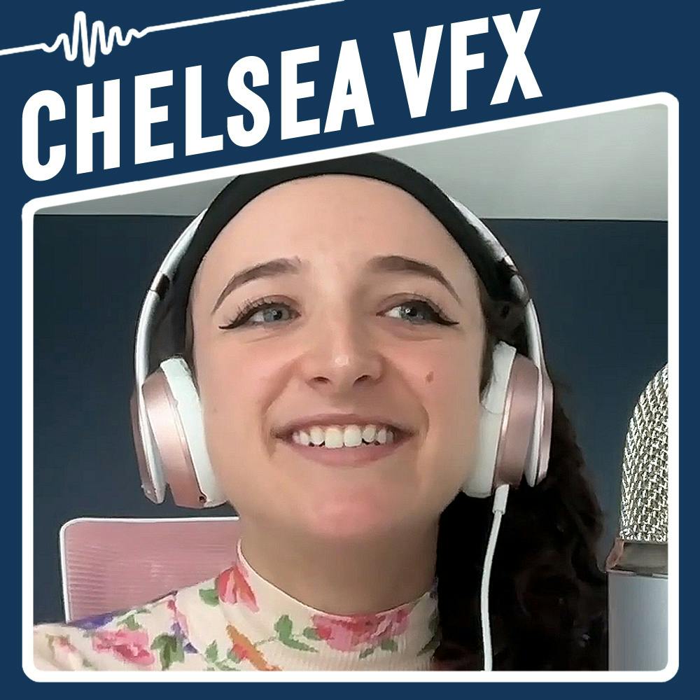 03 Why This Brilliant Visual FX Artist Would Rather Work on TikTok Than in Hollywood | Chelsea VFX