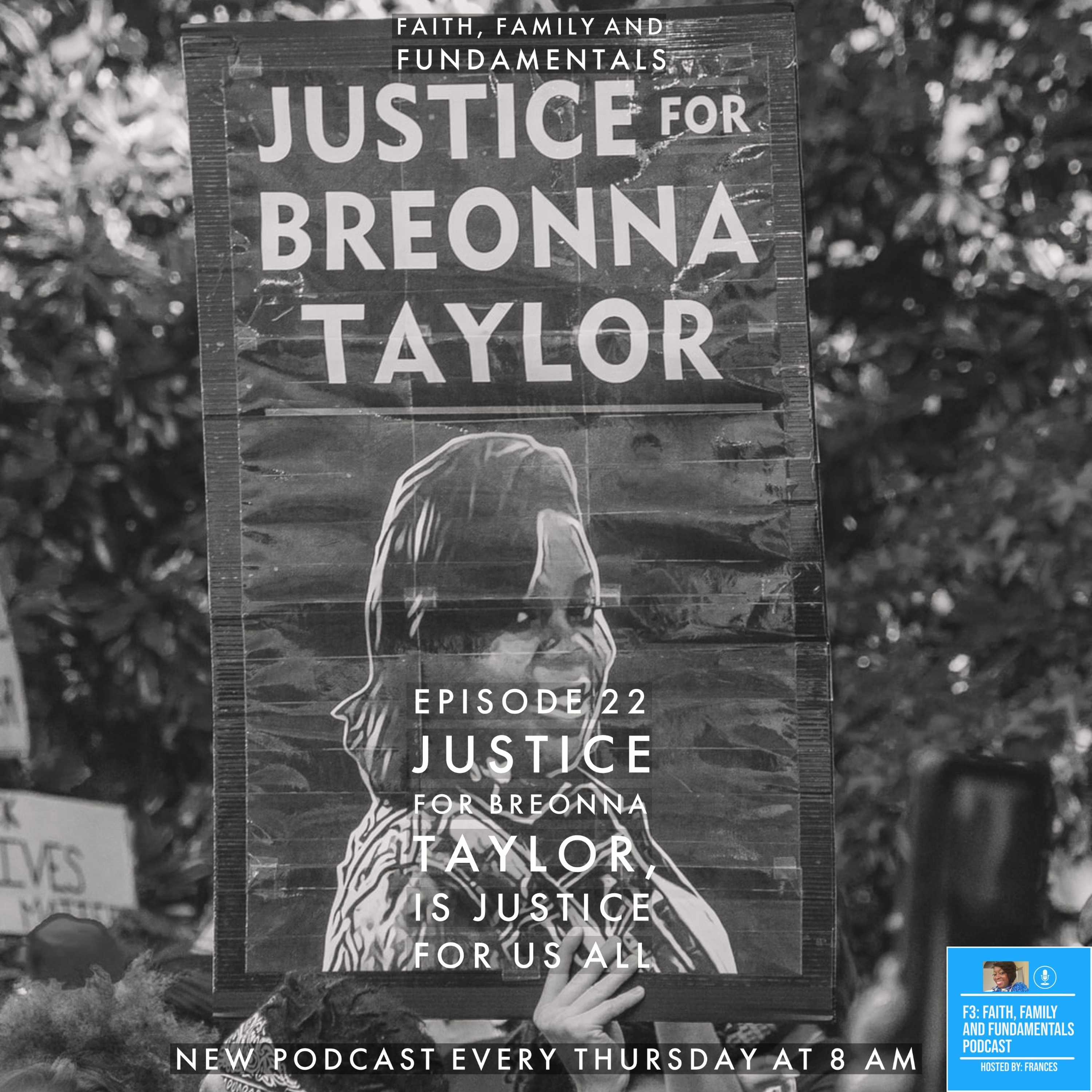 F3: Faith Family And Fundamentals Podcast