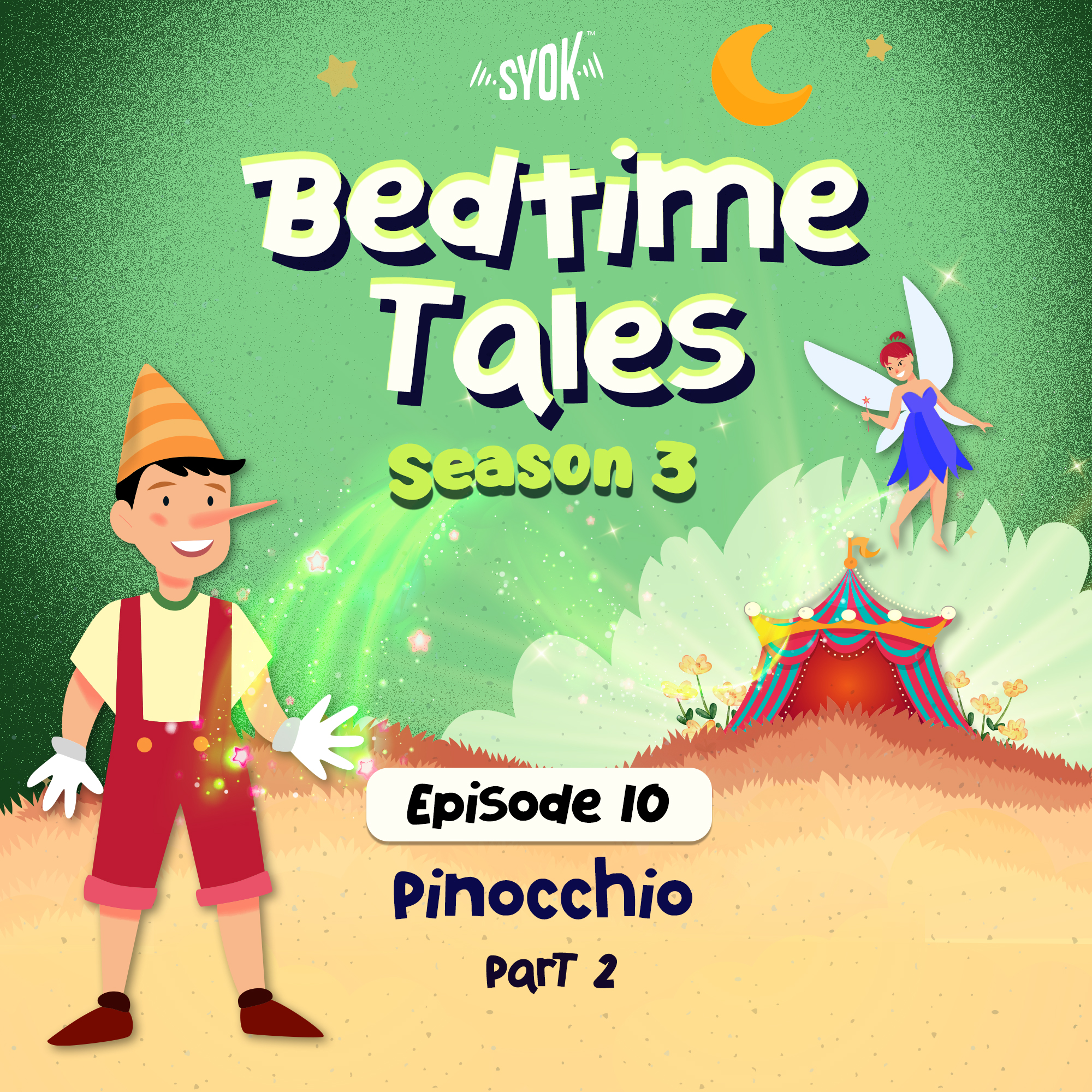 Pinocchio Part 2 | Bedtime Tales S3E10 episode artwork