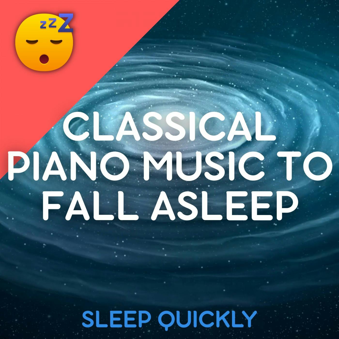 😴🎵 Fall ASLEEP with Classical Piano MUSIC episode artwork