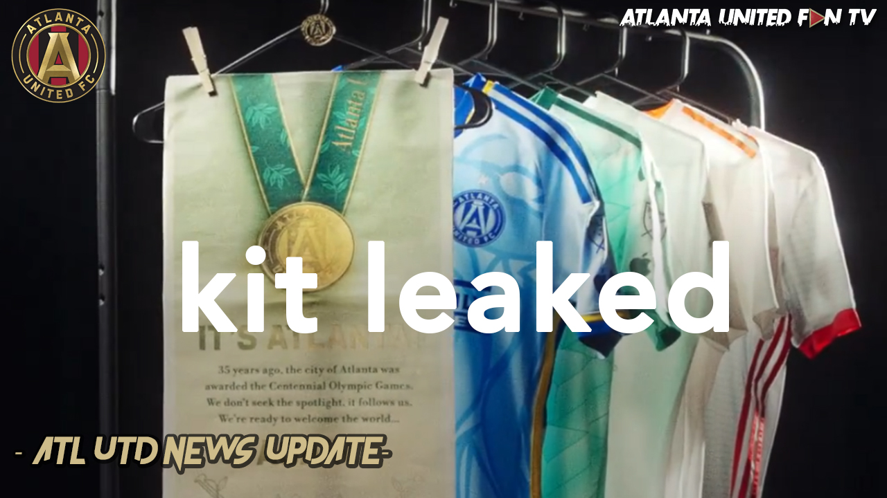ATL UTD NEW KIT ACCIDENTALLY LEAKED?! + GRASS AT THE BENZ NEWS | ATLANTA UNITED FAN TV NEWS UPDATE episode artwork