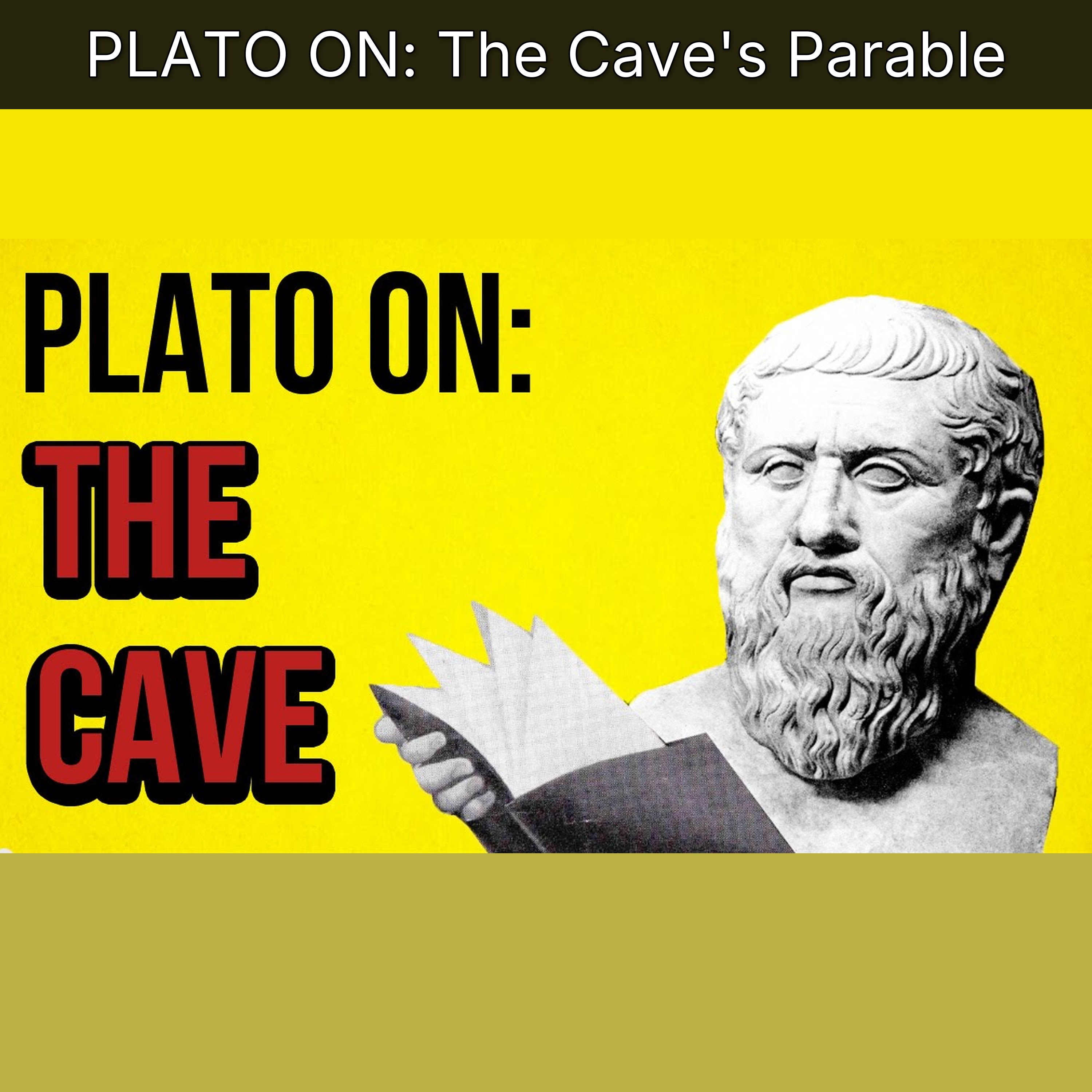 PLATO ON: The Cave's Parable