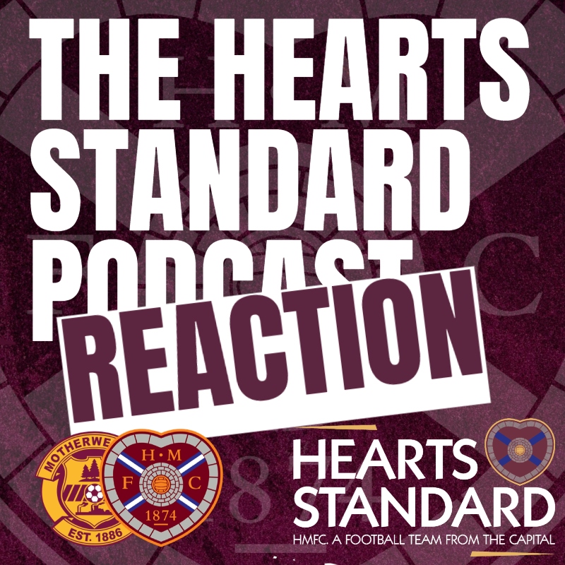 REACTION | Points over performance | Motherwell 0-2 Hearts