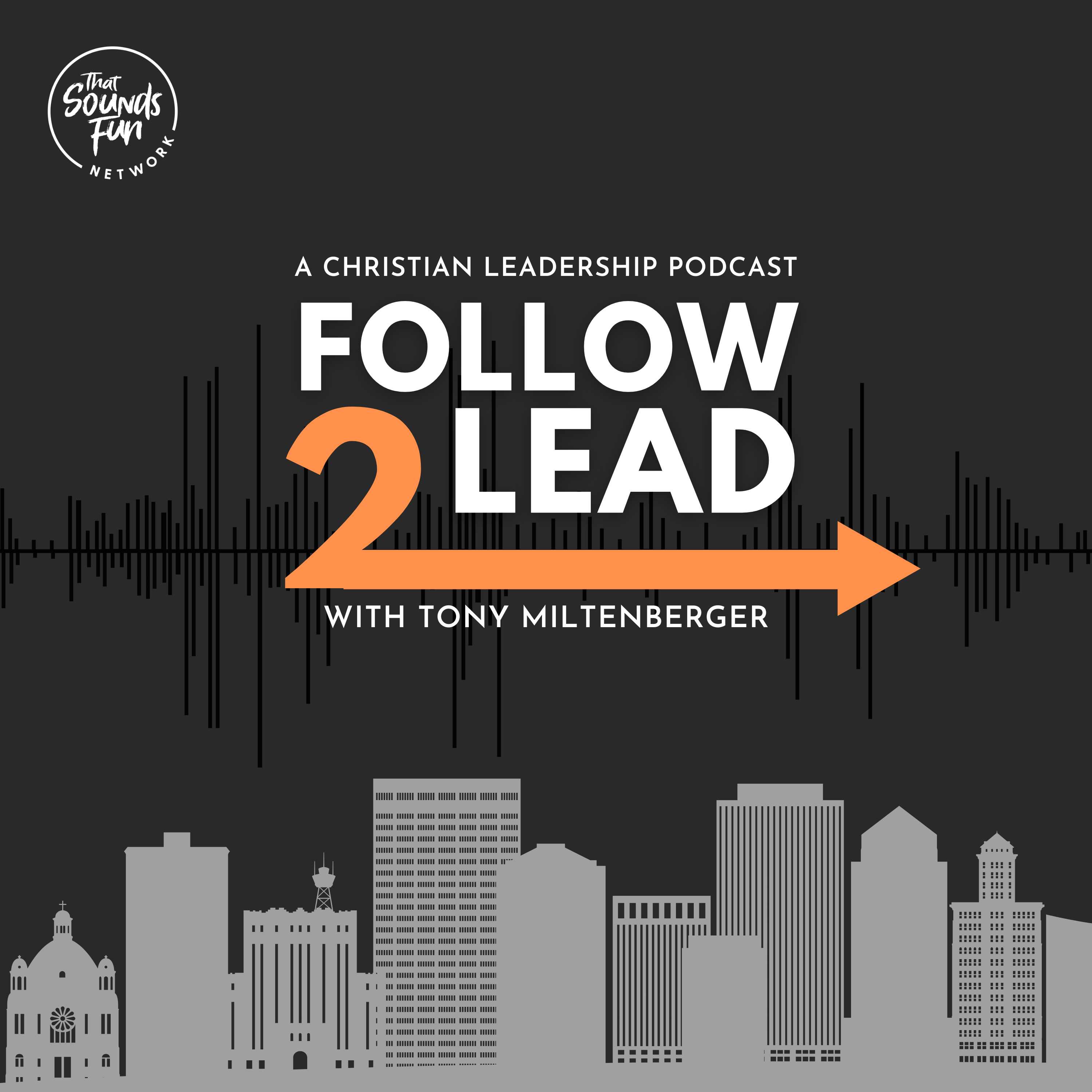 Follow 2 Lead: A Christian Leaders Podcast podcast