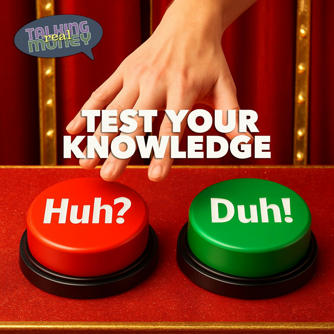 Huh? or Duh! Huh? or Duh!