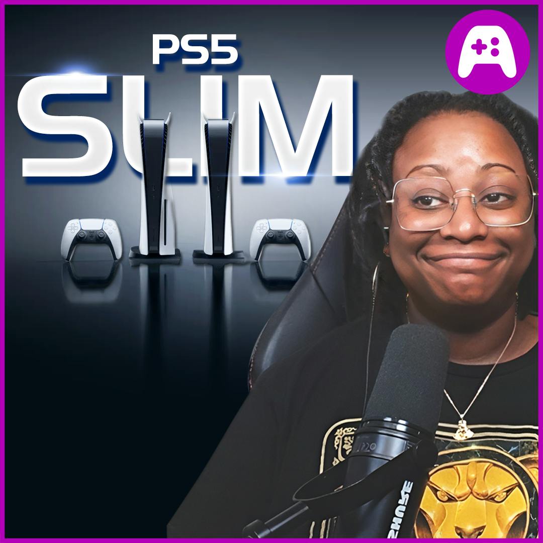 PS5 Slim: Will It Be Worth It? - Ep. 348