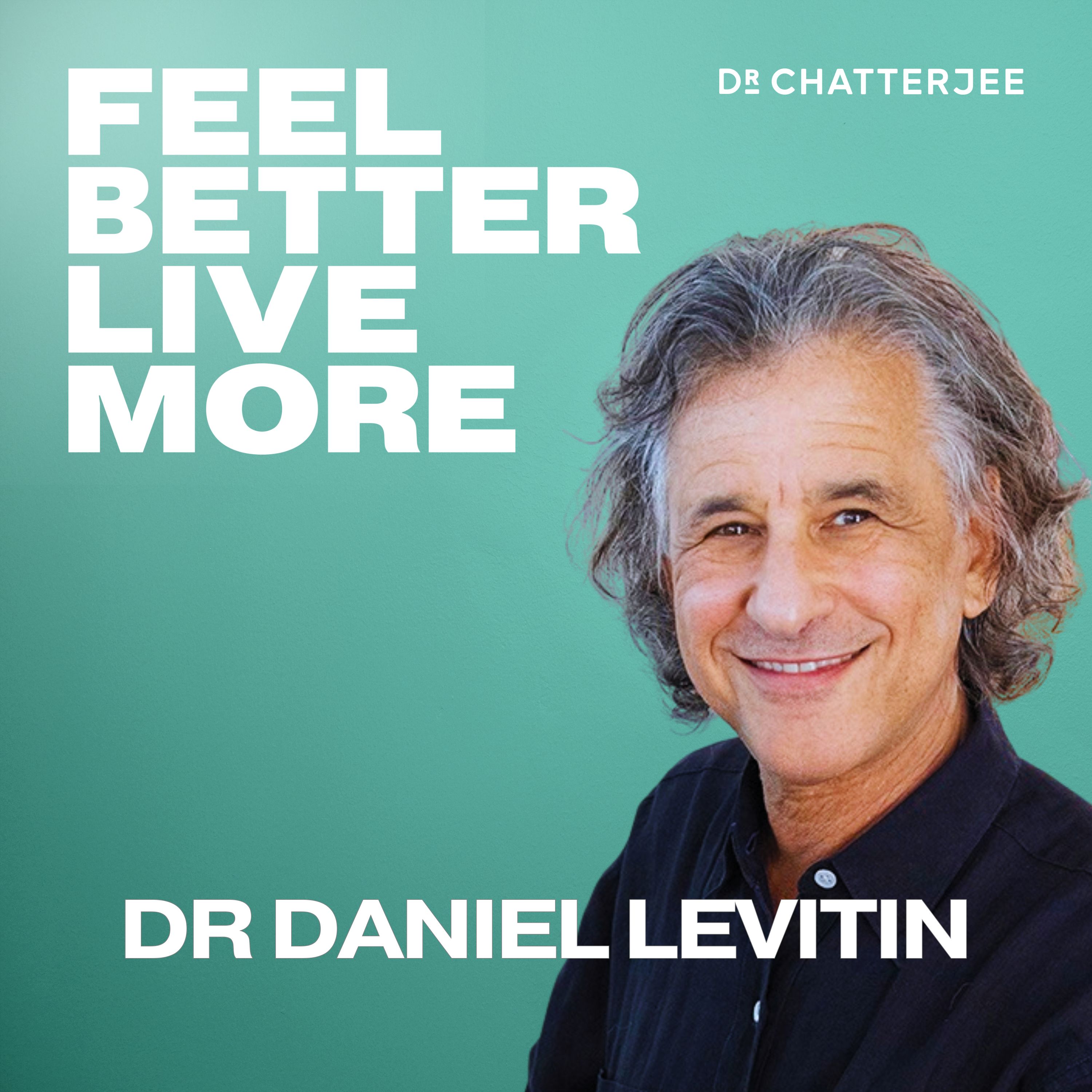 The Healing Power Of Music: How Your Favourite Songs Boost Your Mood, Mind & Mobility with Dr Daniel Levitin #623