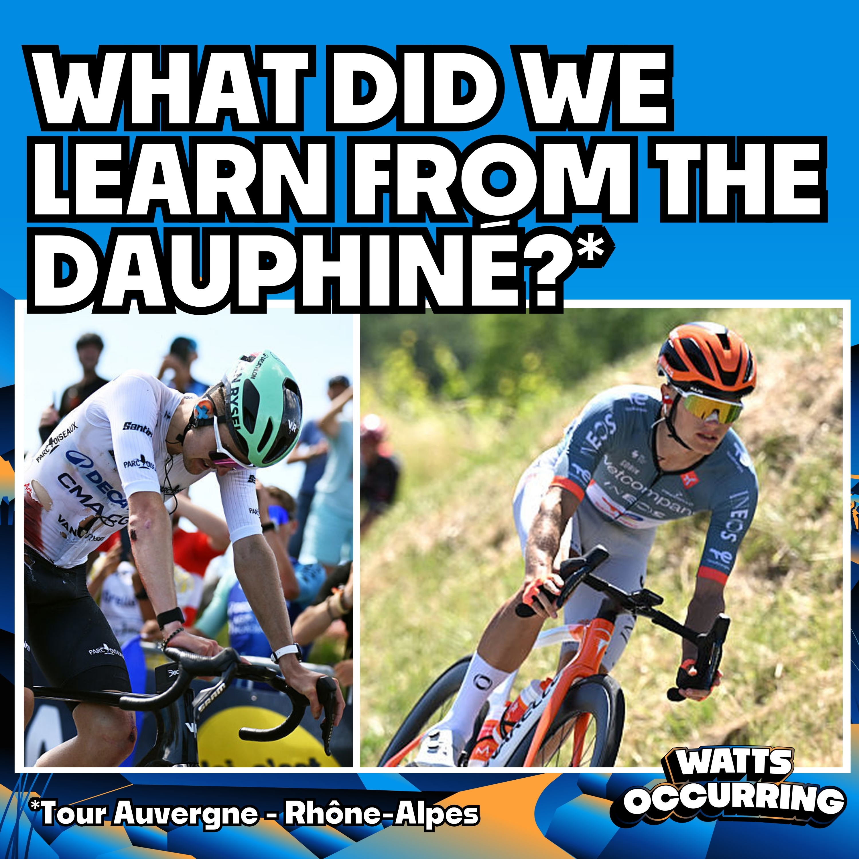 Tour Auvergne - Rhône-Alpes 2026 | Watts Occurring