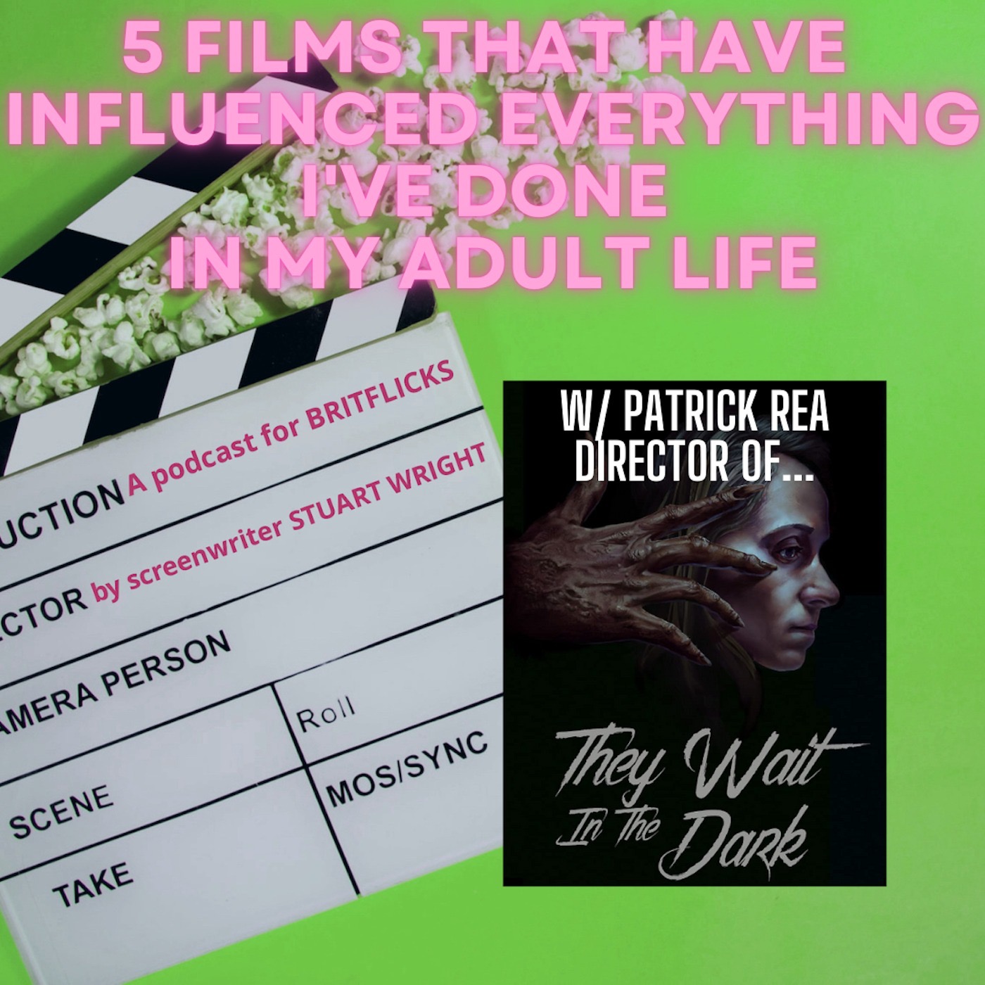 3 FILMS THAT HAVE IMPACTED EVERYTHING IN YOUR ADULT LIFE