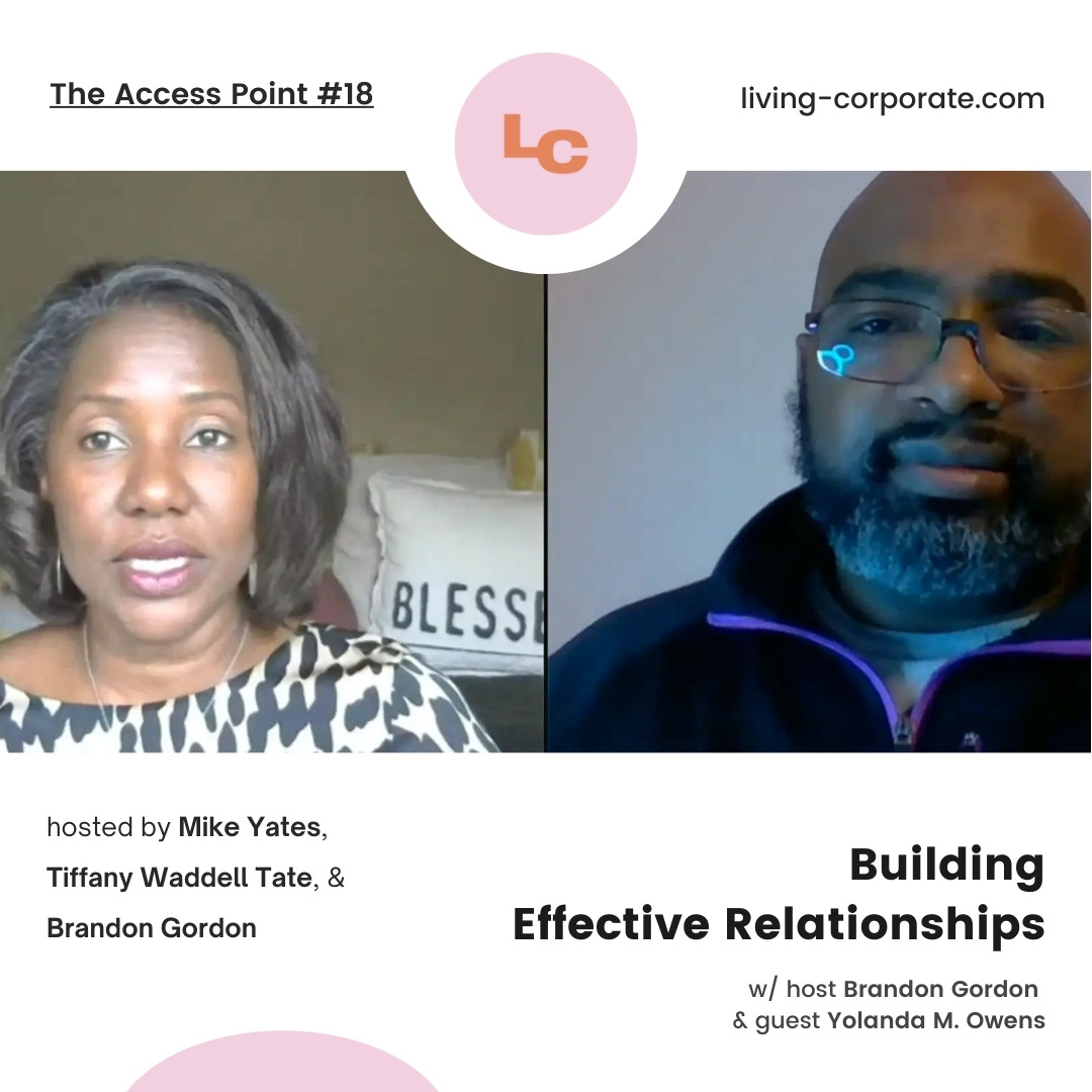 The Access Point : Building Effective Relationships (w/ Yolanda Owens) episode artwork