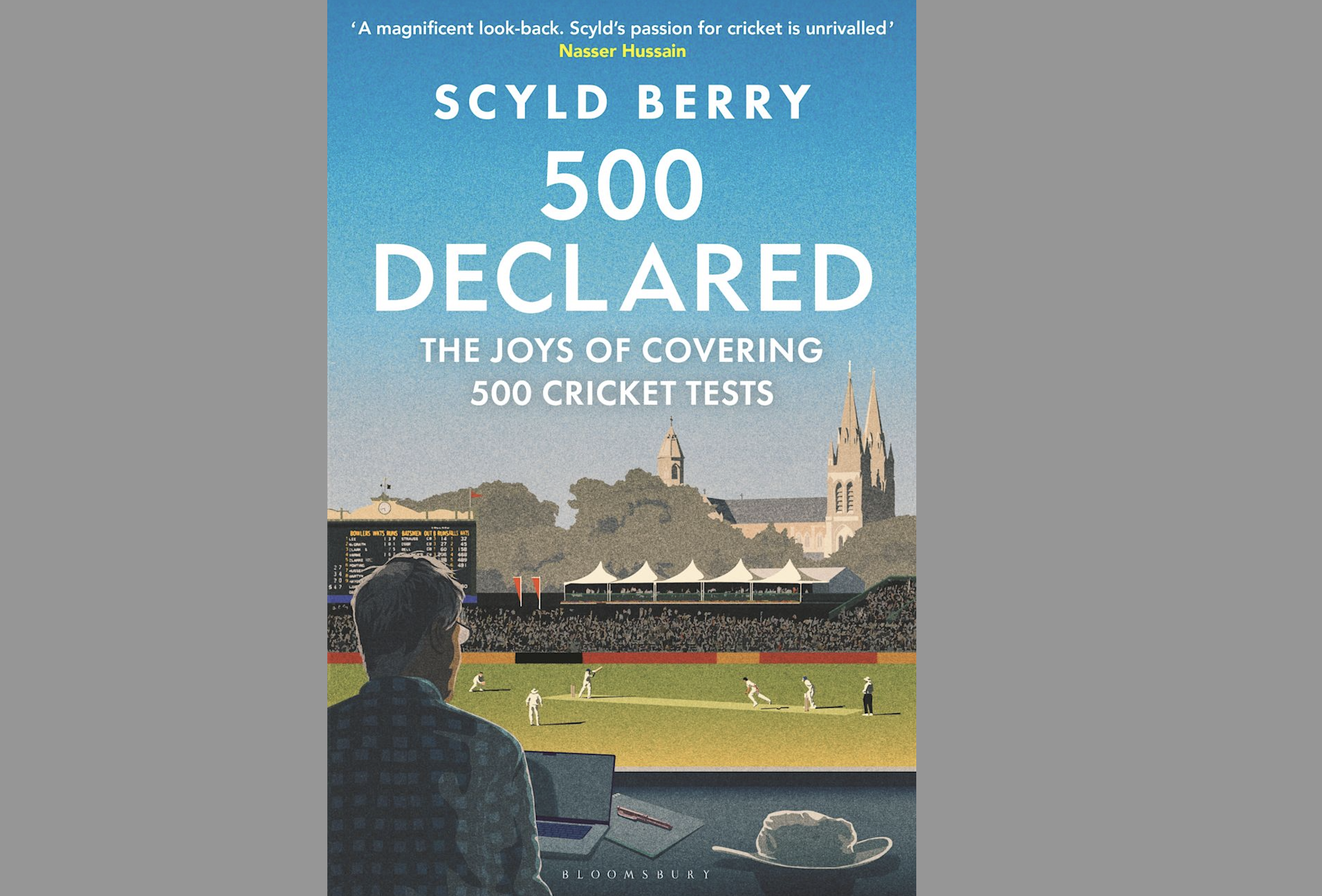 Covering 500 Test Matches with Scyld Berry - TFW Book Club