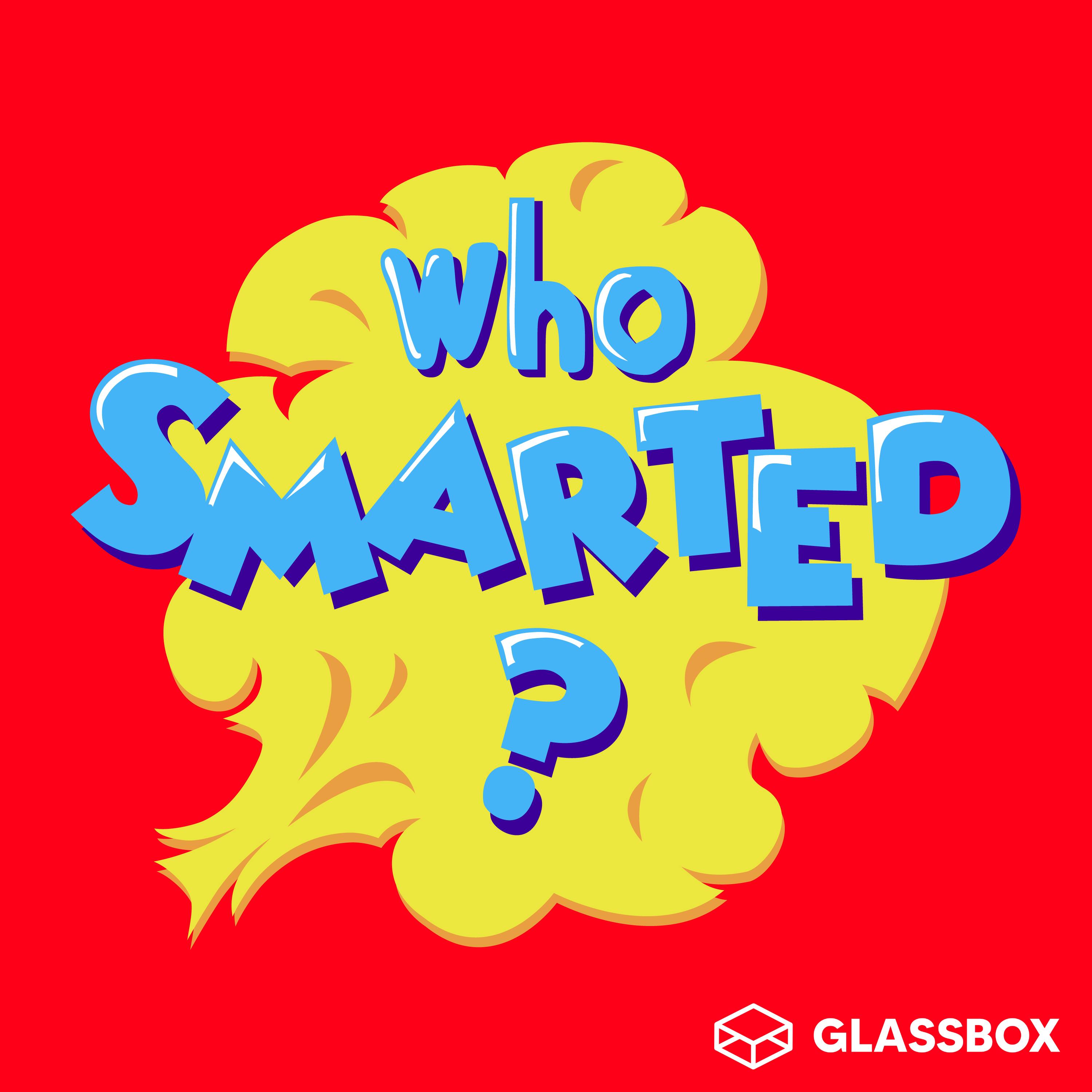 Who Smarted?:Atomic Entertainment Network