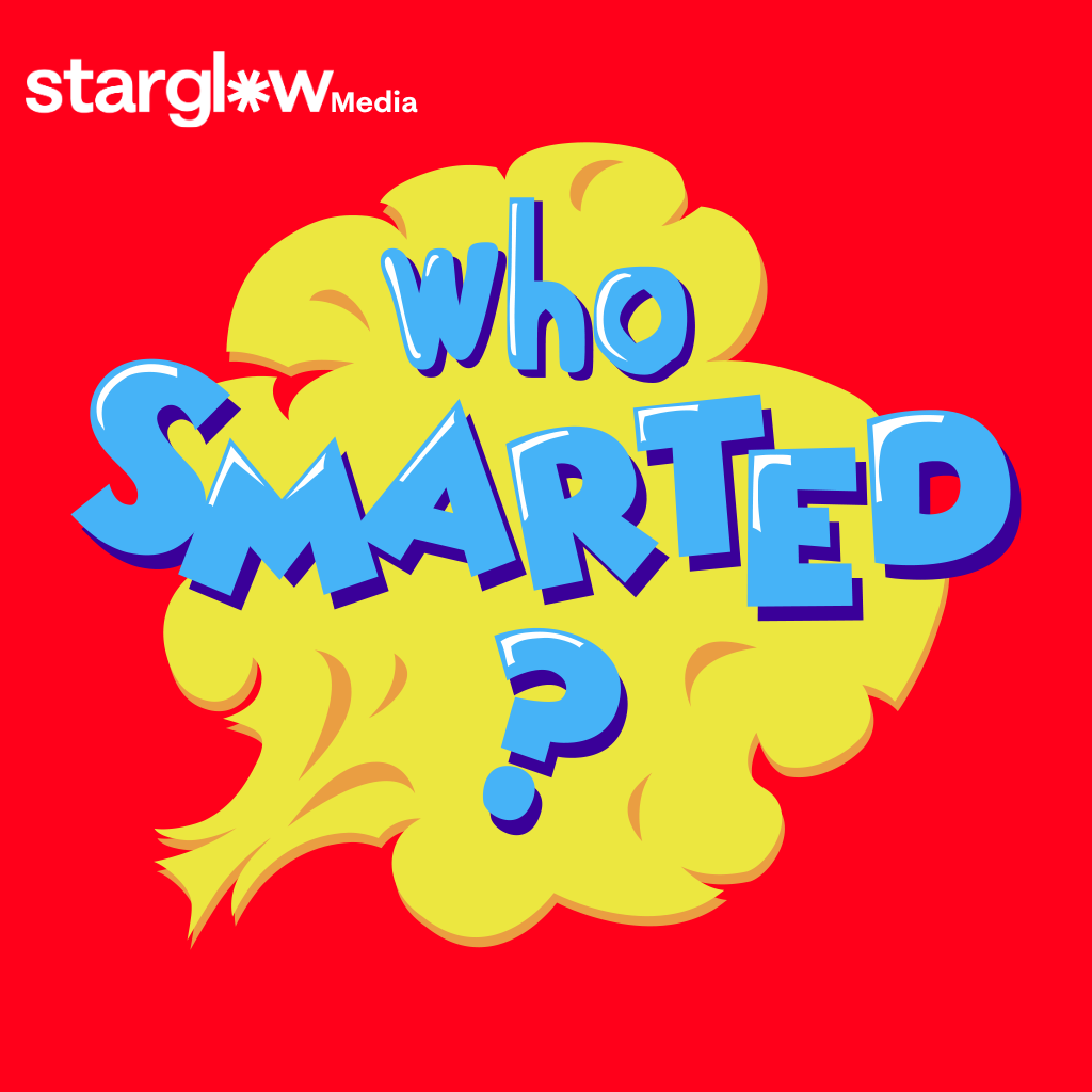 Who Smarted? - Educational Podcast for Kids Artwork