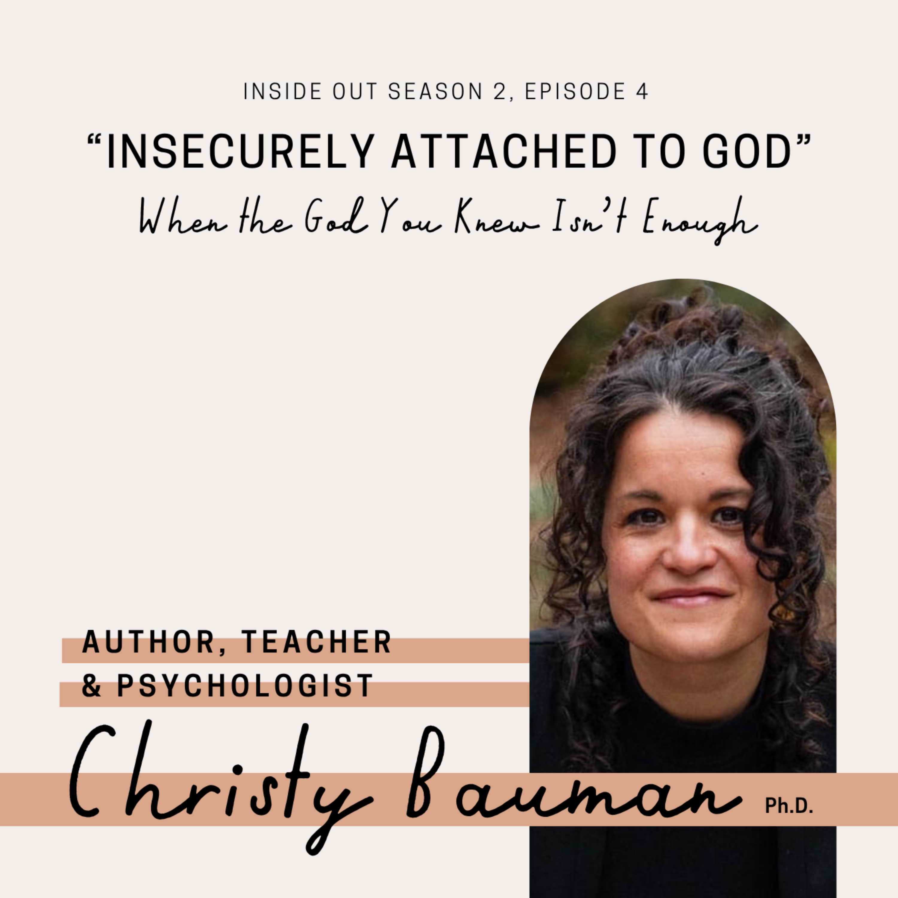 Insecurely Attached to God: When the God you Knew isn’t Enough episode artwork