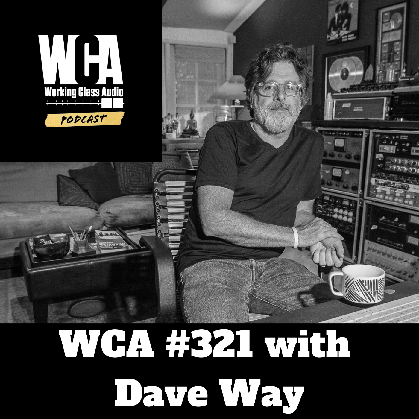 WCA #321 with Dave Way - Pretending To Be a Beatle, Serendipitous Events, Home Studio Economics, and The Apple Farm Assassin