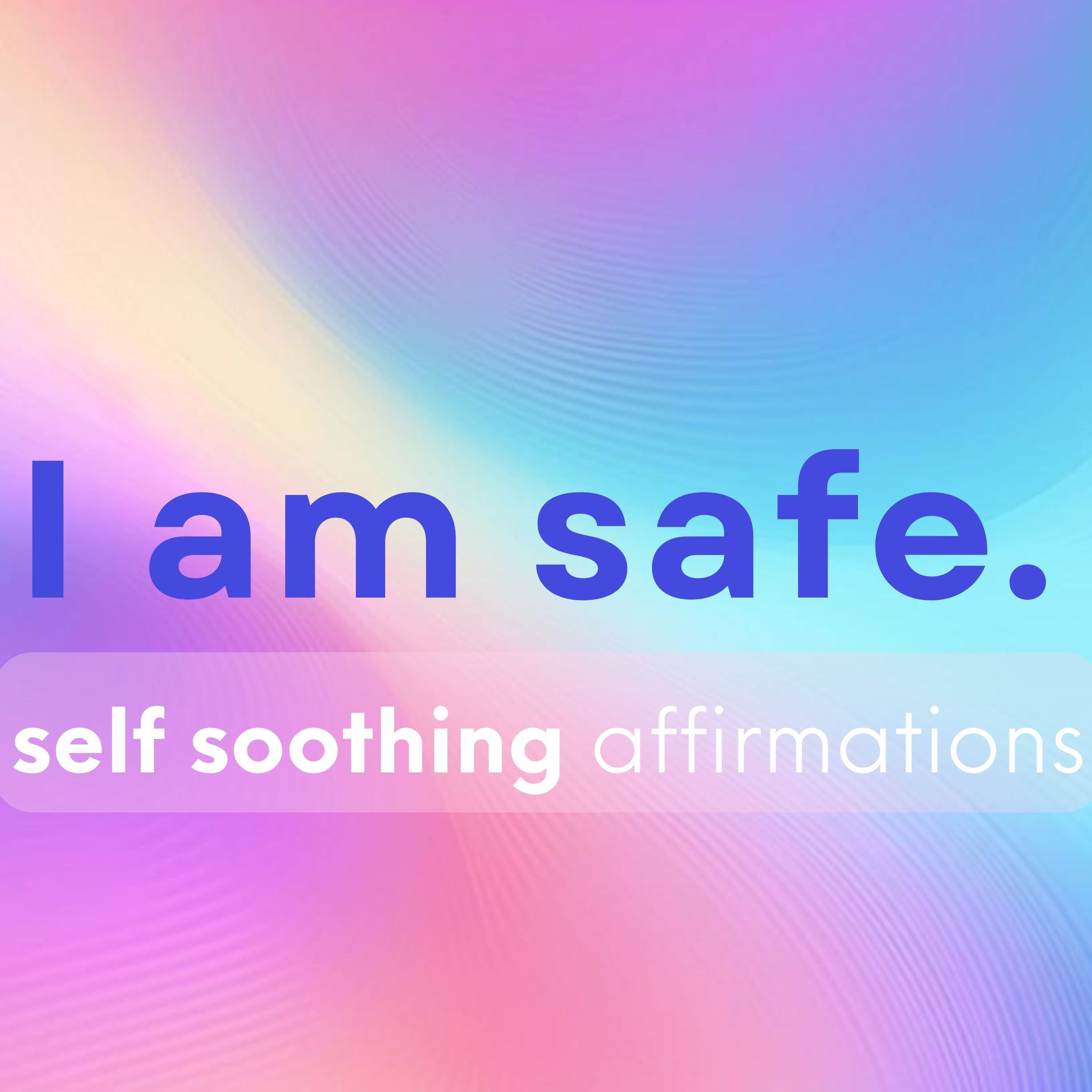 Self Soothe in 5 Minutes | Guided Affirmations Meditation