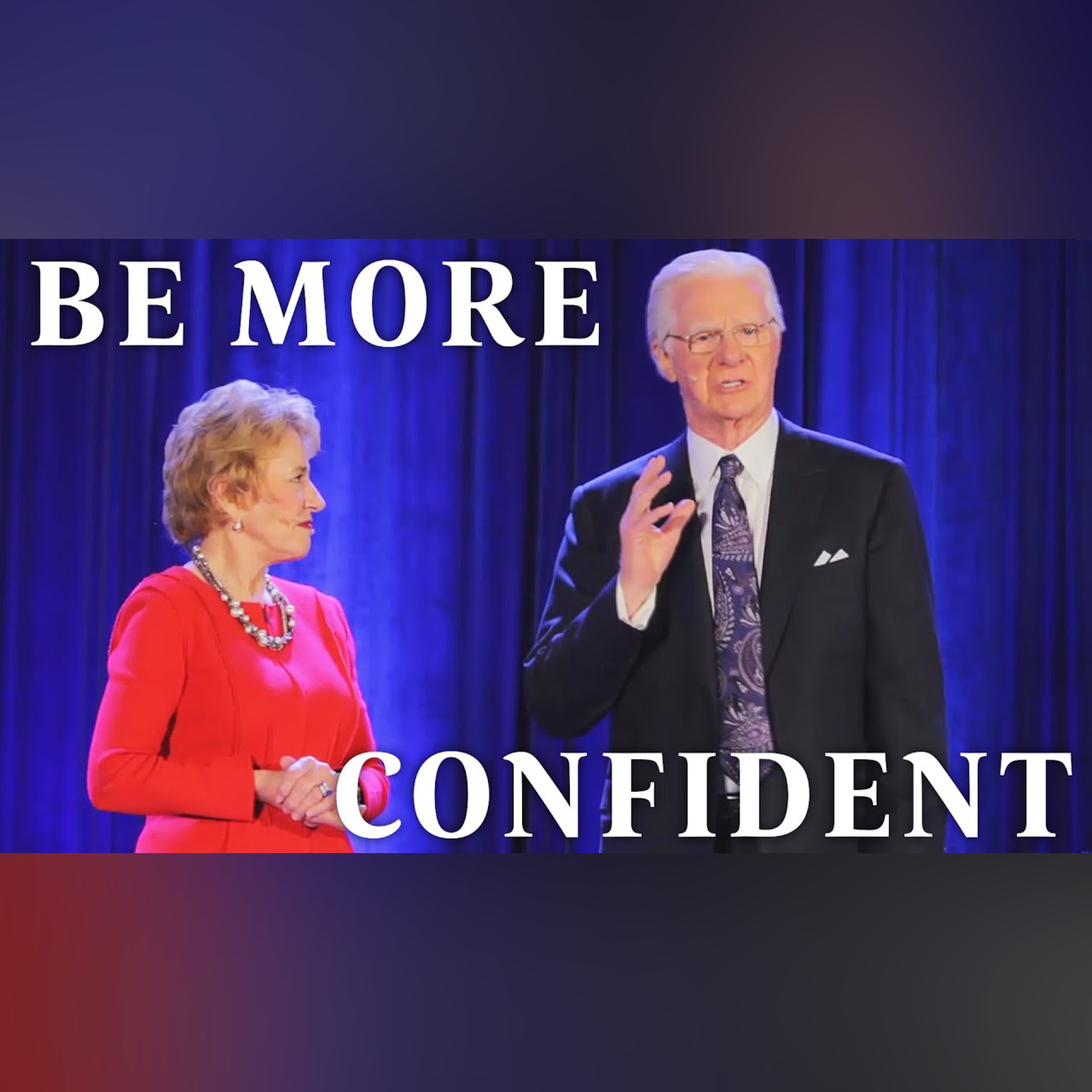 How to Be More Confident