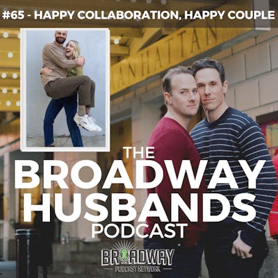 #65 - Happy Collaboration, Happy Couple