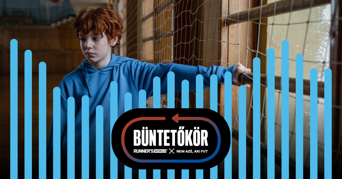 Büntetőkör #54 - Testnevelés: traumák és élmények Büntetőkör #54 - Testnevelés: traumák és élmények