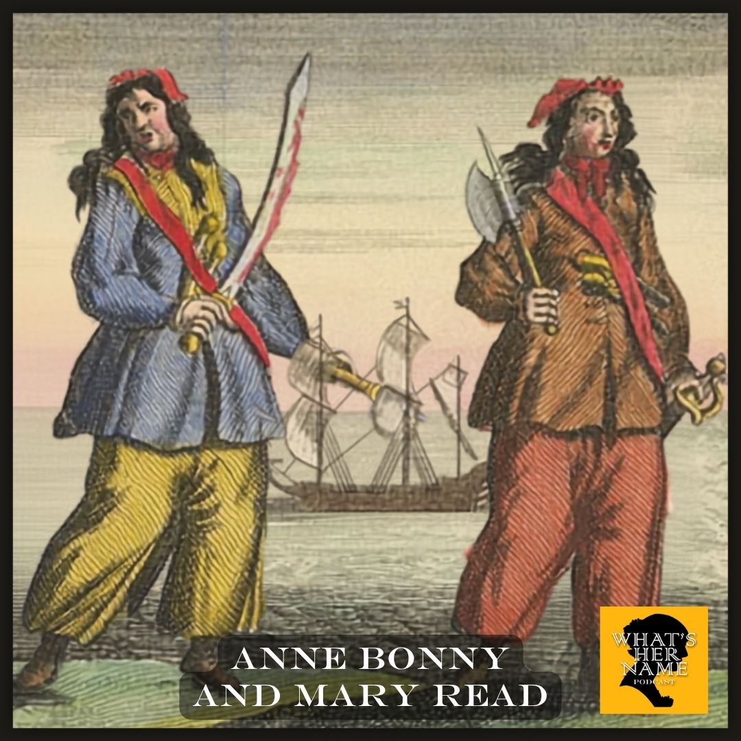 THE PIRATES Anne Bonny and Mary Read