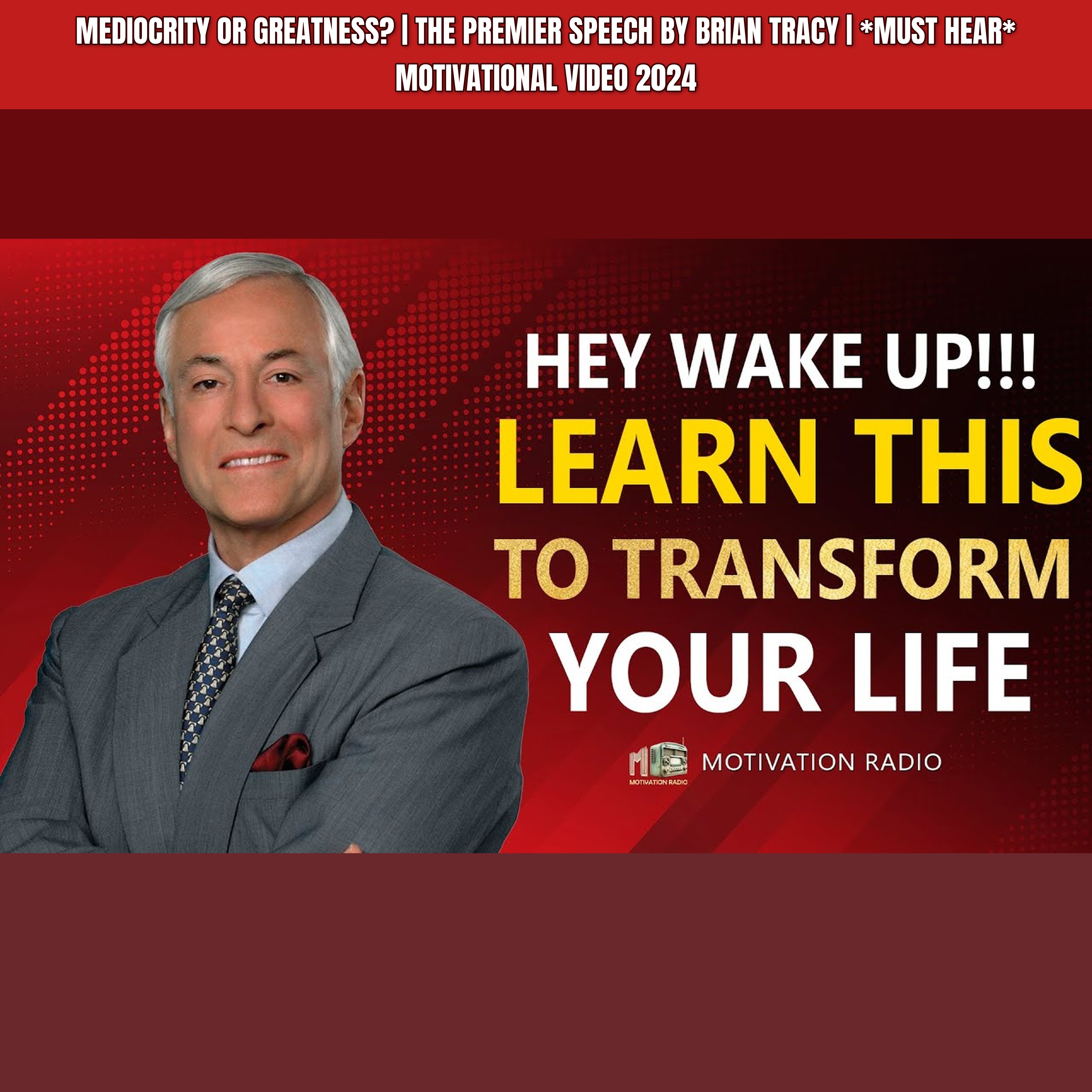 MEDIOCRITY Or GREATNESS? | The Premier Speech by Brian Tracy | *must hear* Motivational Video 2024