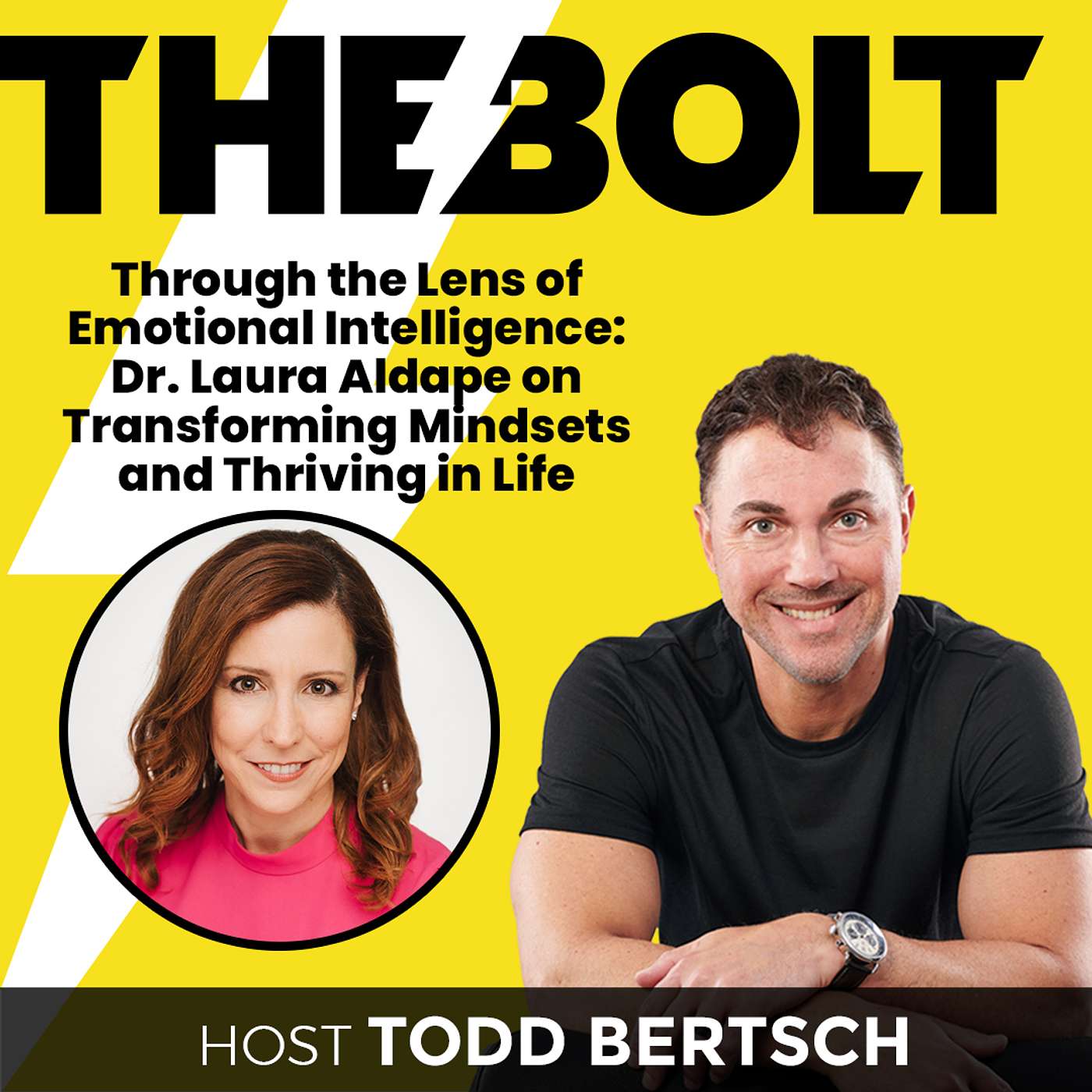 Through the Lens of Emotional Intelligence: Dr. Laura Aldape on Transforming Mindsets and Thriving in Life episode artwork
