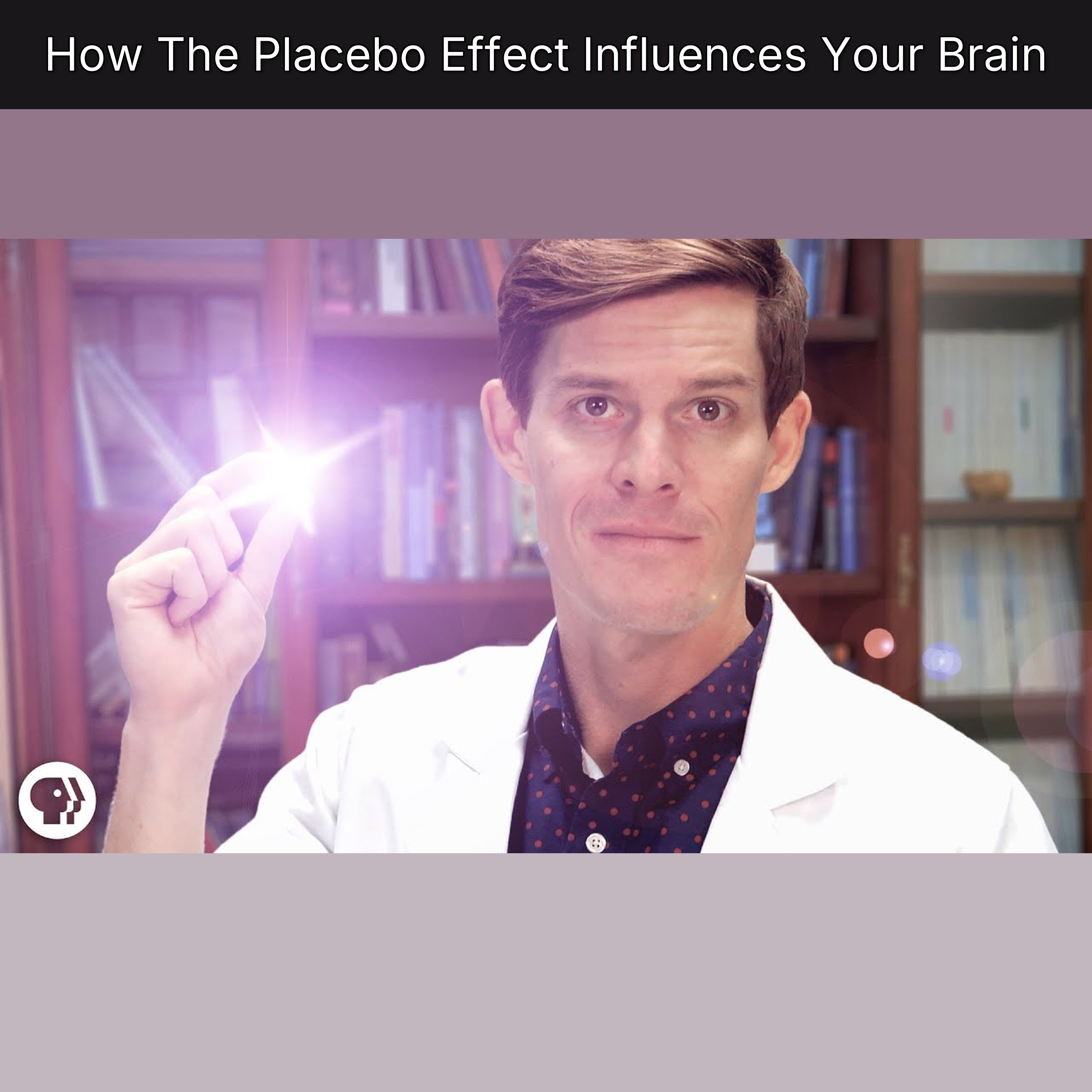 How The Placebo Effect Influences Your Brain episode artwork