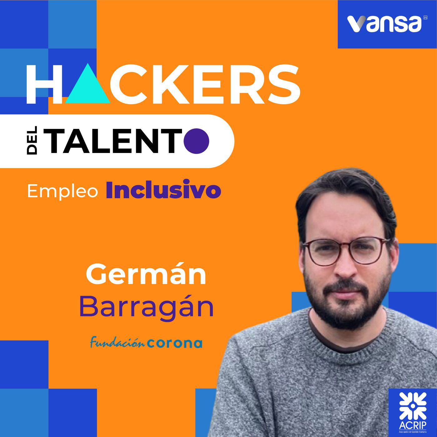 Bonus Track - Germán Barragán- Fundación Corona -  Empleo Inclusivo episode artwork