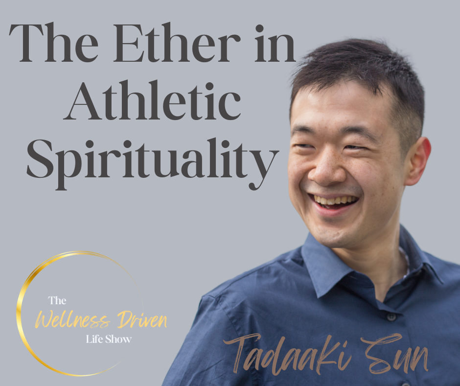🏃‍♂️Harnessing the Ether in Athletic Spirituality: An Interview with Tadaaki Sun 🎗️ episode artwork