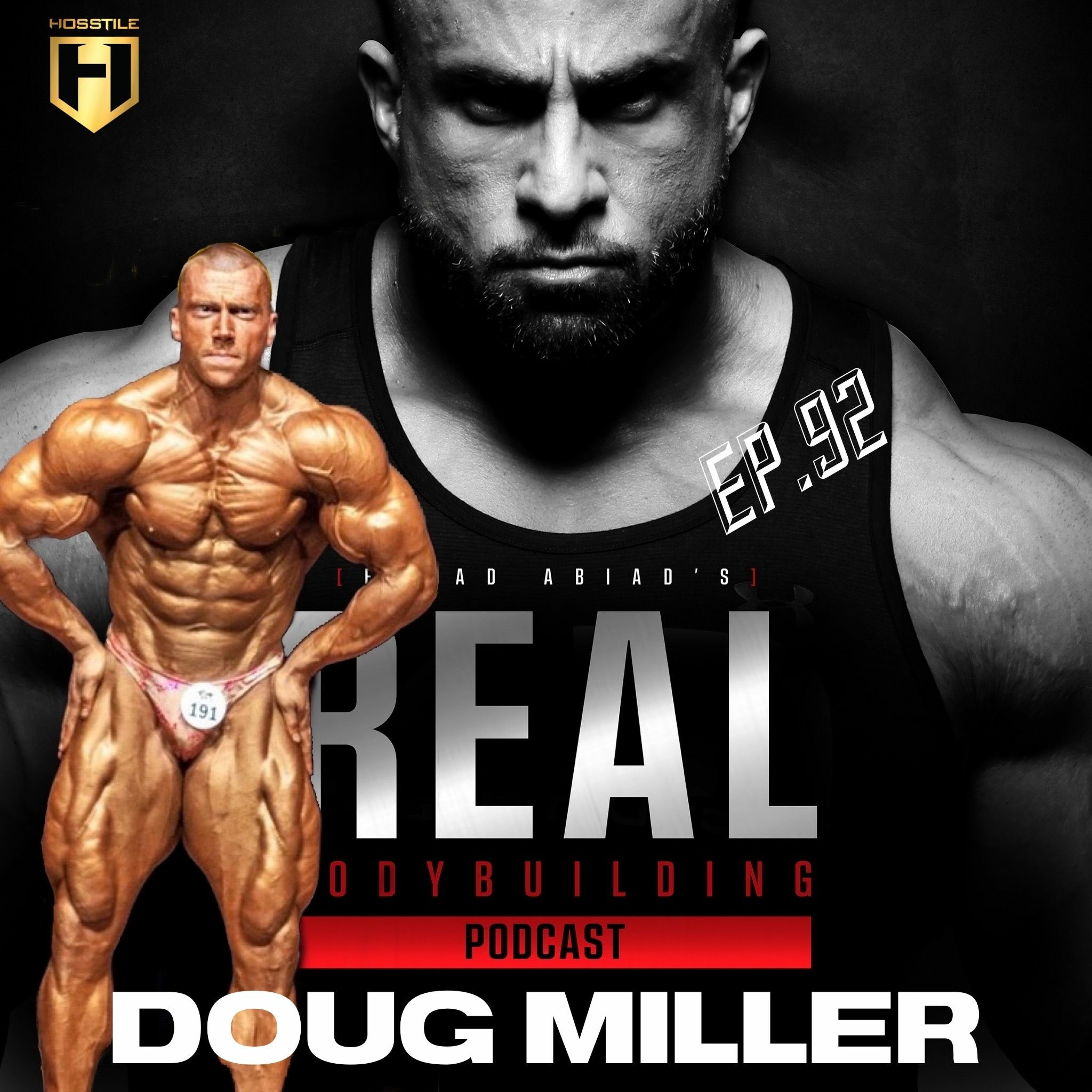 BUILDING MUSCLE DRUG FREE | Natural Pro Doug Miller | Fouad Abiad's Real Bodybuilding Podcast Ep.92 episode artwork