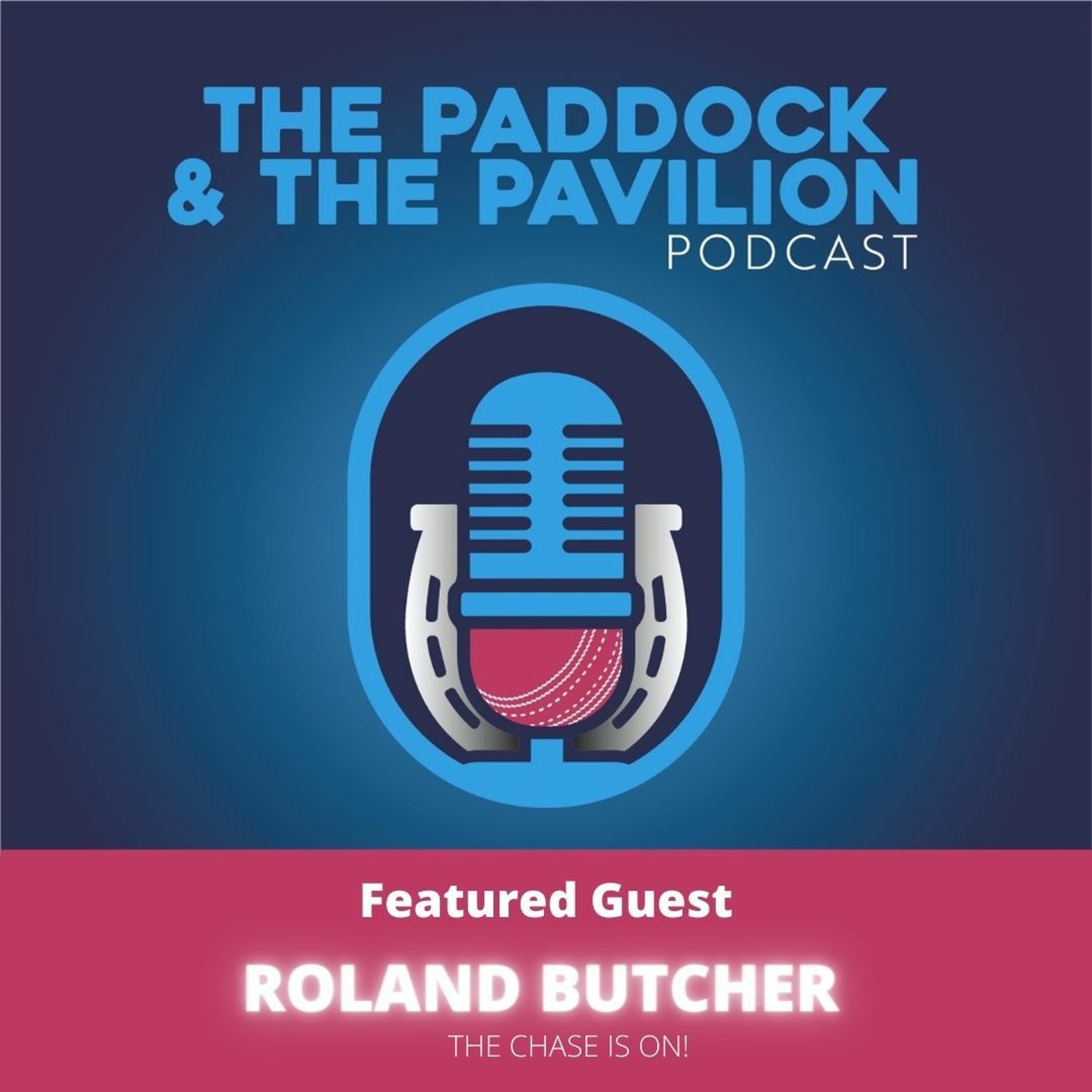 Ep 137 - Roland Butcher - The Chase is on! episode artwork