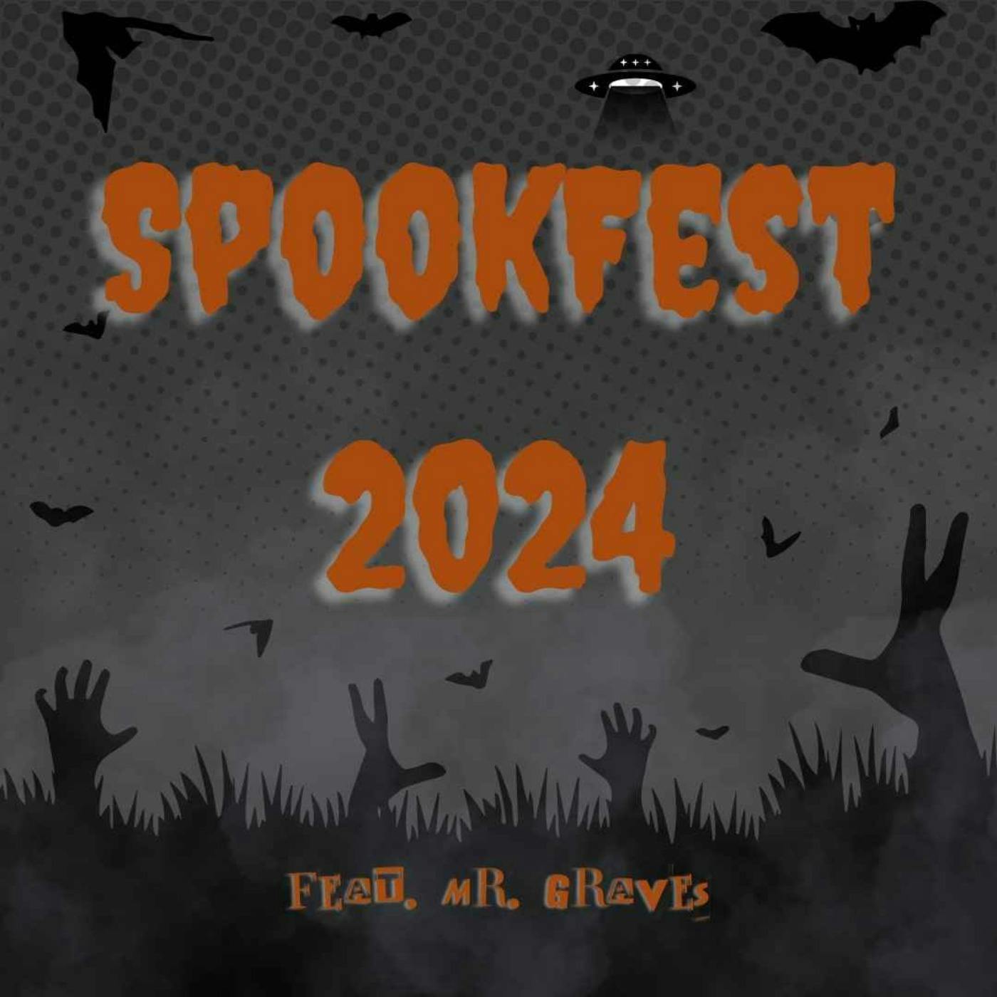 Spookfest 24' Spookfest 24'