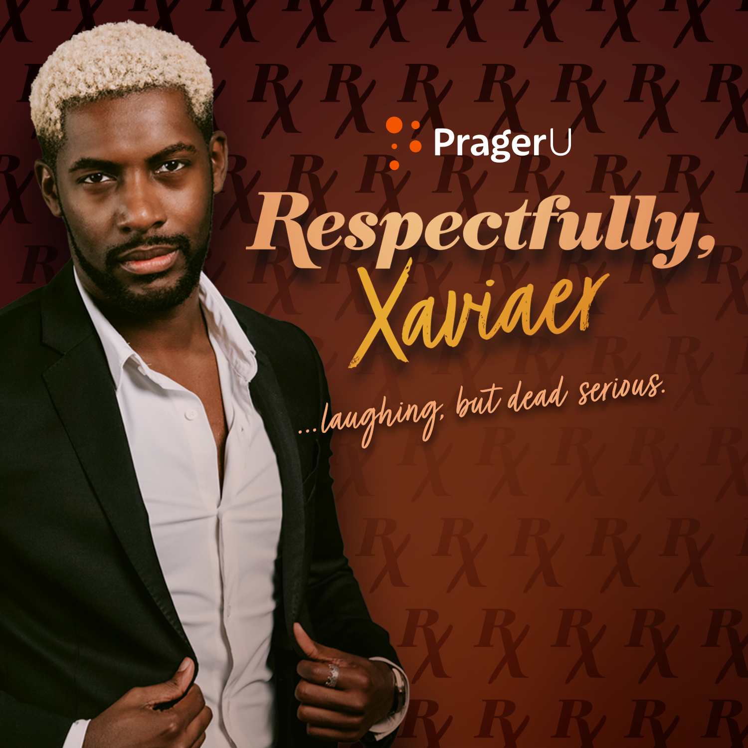 Respectfully, Xaviaer 