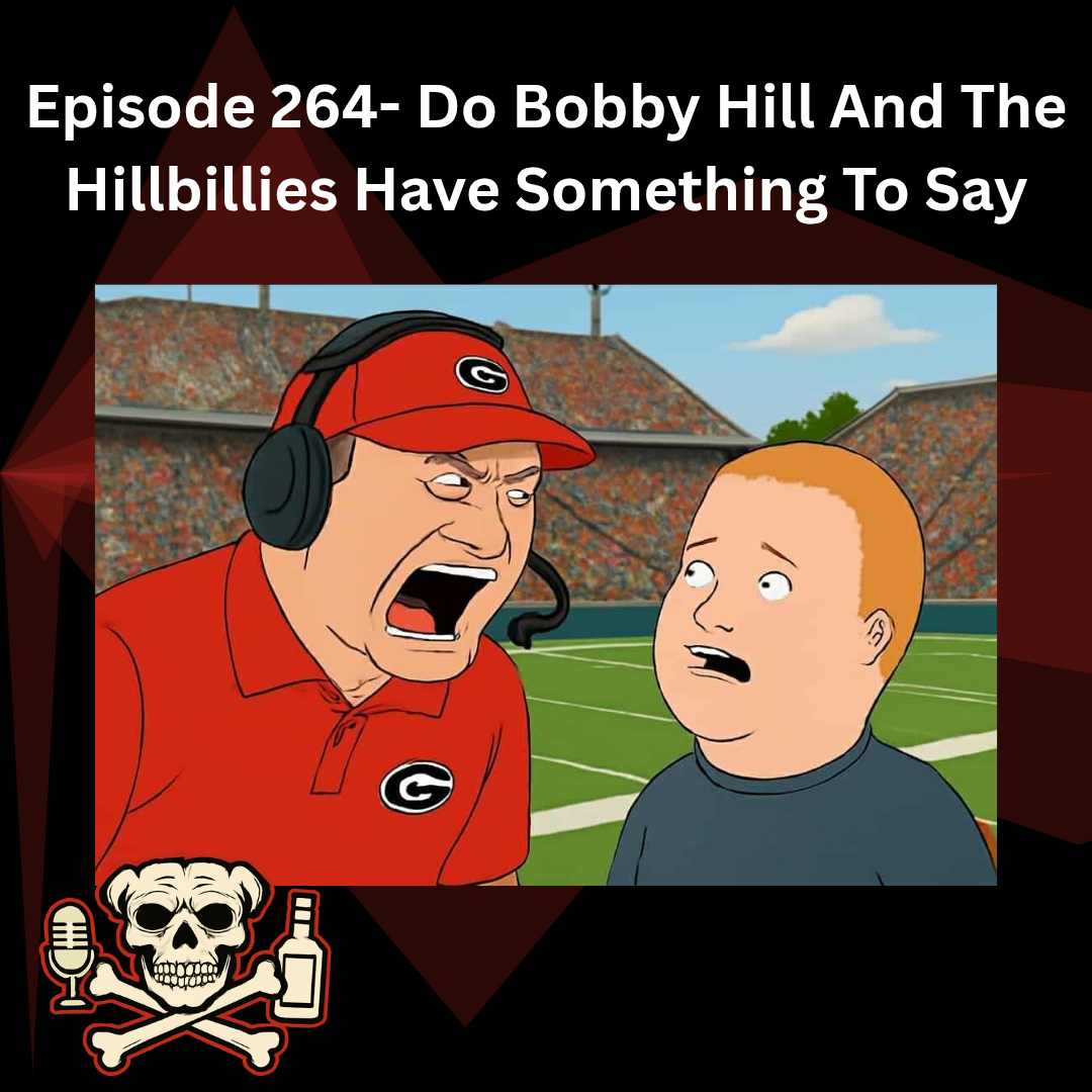 Episode 264- Do Bobby Hill And The Hillbillies Have Something To Say episode artwork