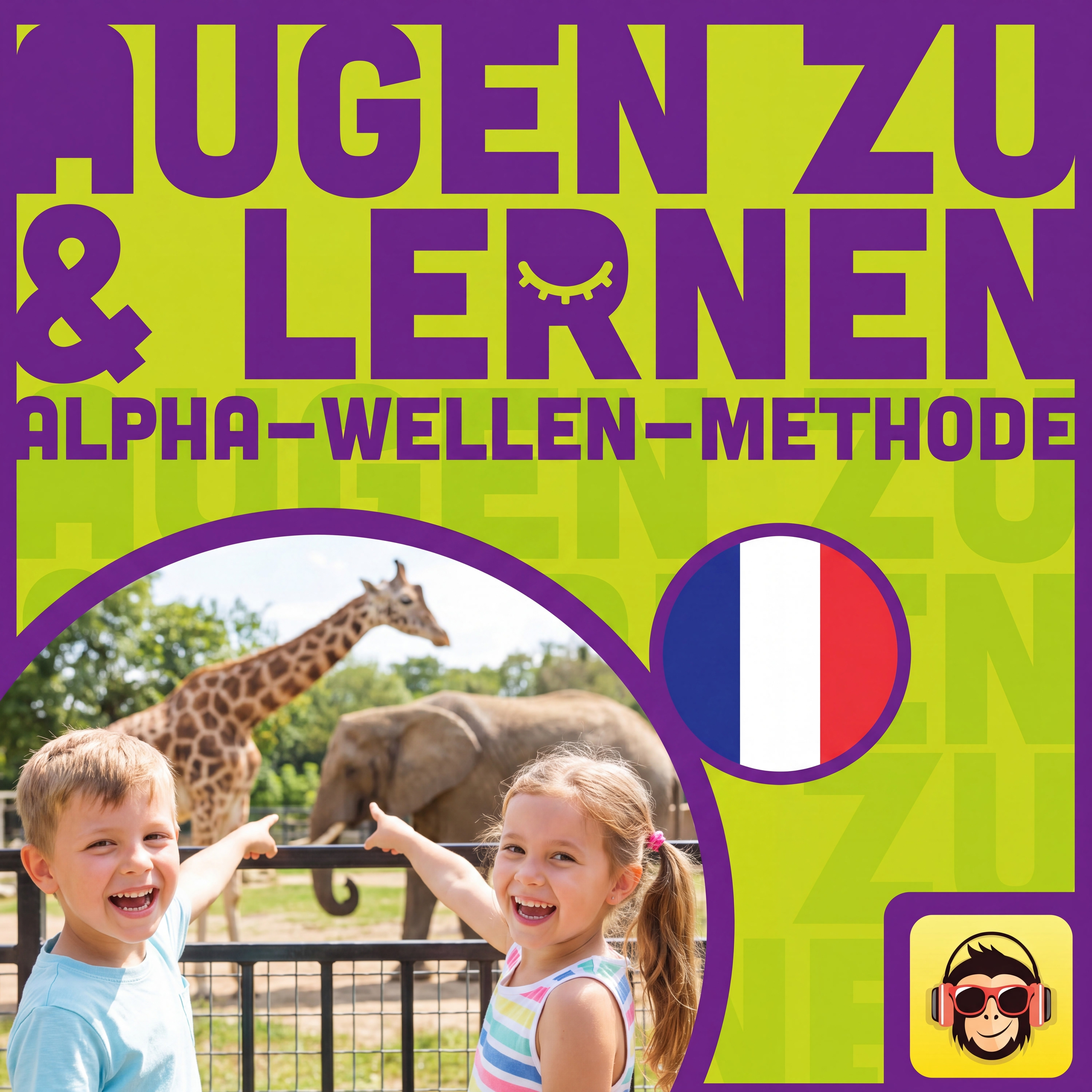 Französisch-Vokabeln lernen wie im Schlaf – Im Zoo