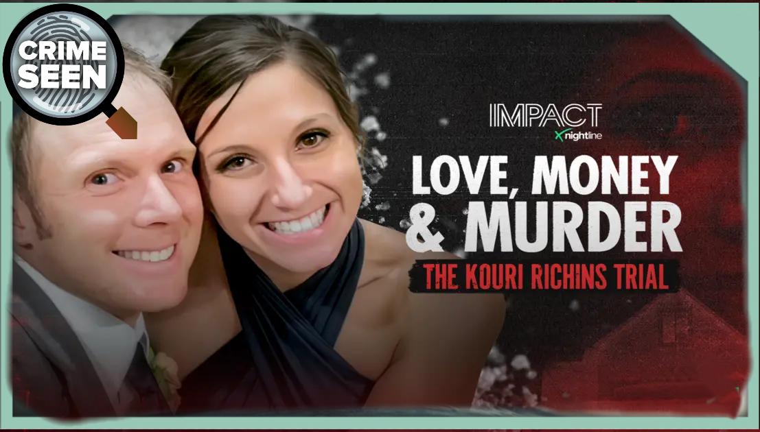 IMPACT X Nightline: Kouri Richins & Pamela Smart | Crime Seen episode 194
