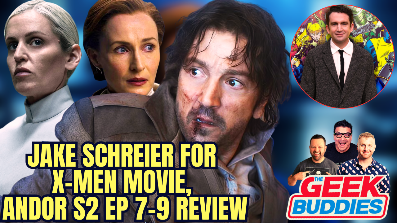 Is Jake Schreier the Right Choice for X-MEN? Andor S2 Eps 7-9 REVIEW