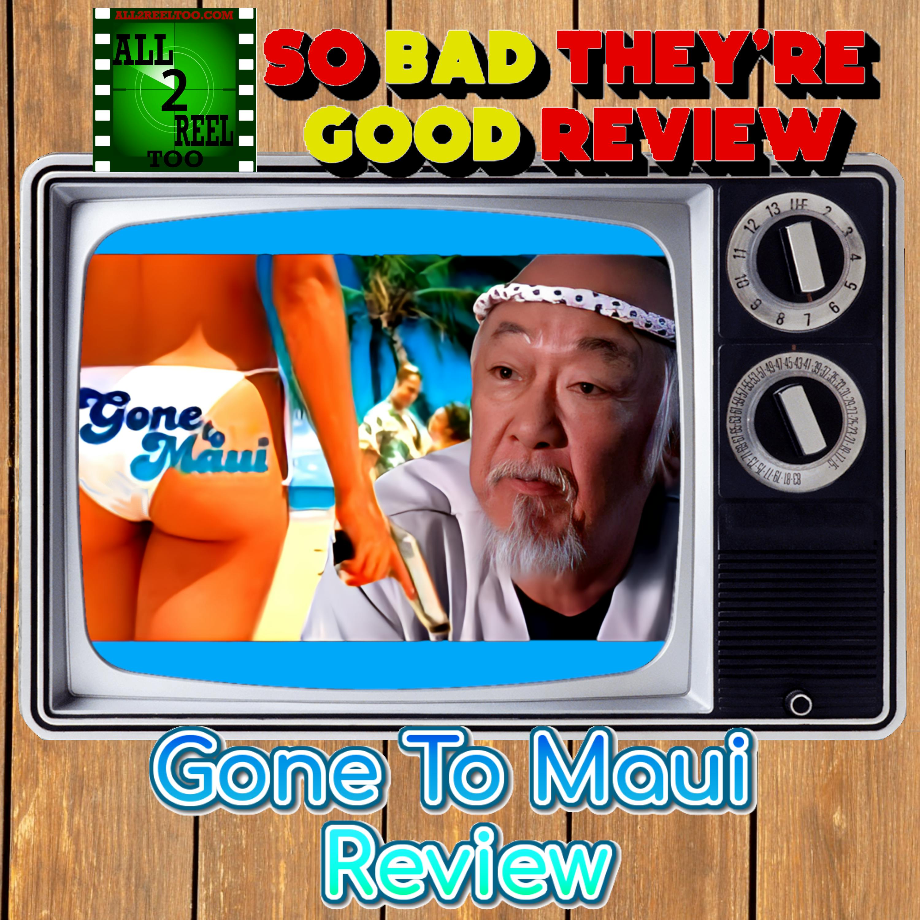 Gone to Maui (1999) - SO BAD THEY'RE GOOD REVIEW