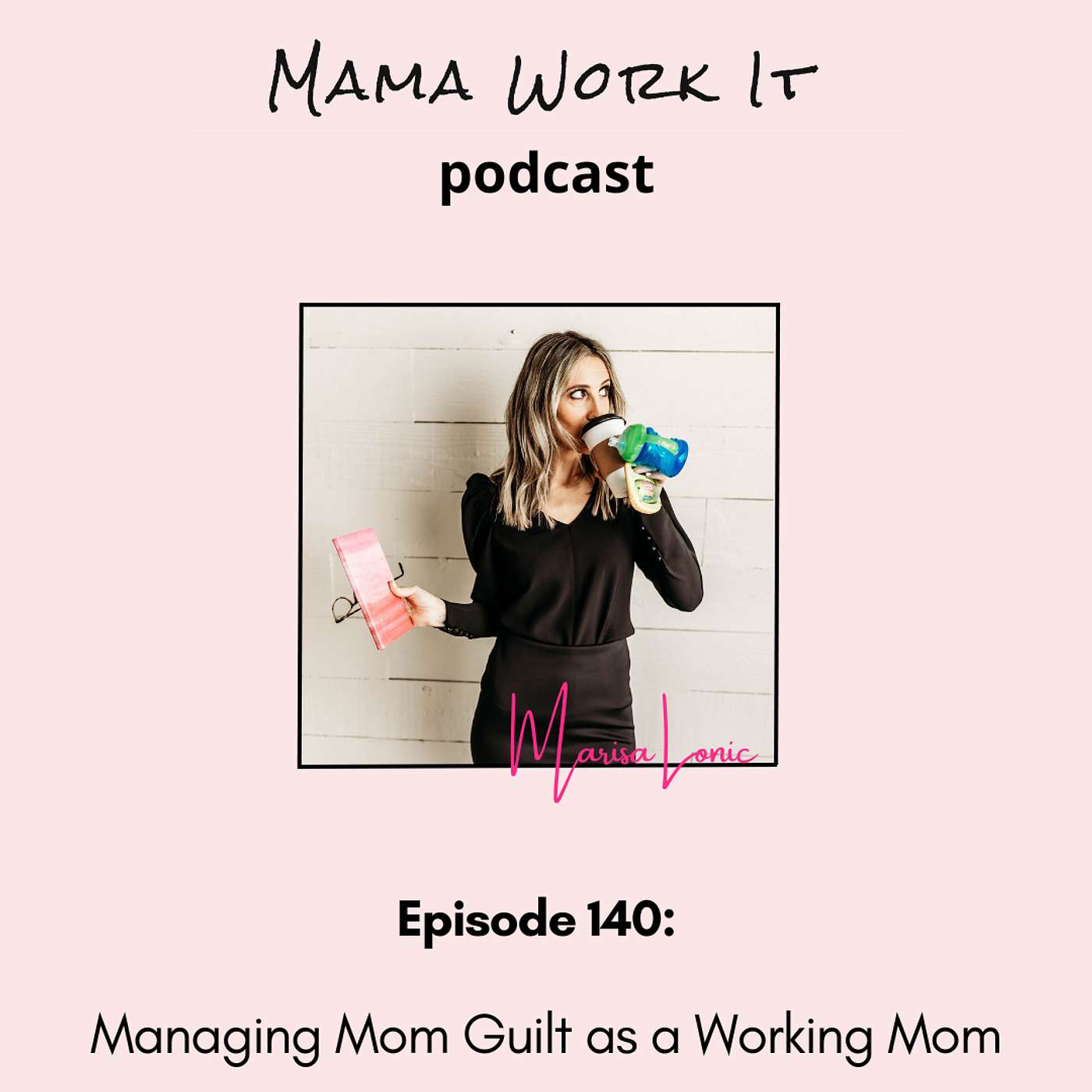 Managing Mom Guilt as a Working Mom