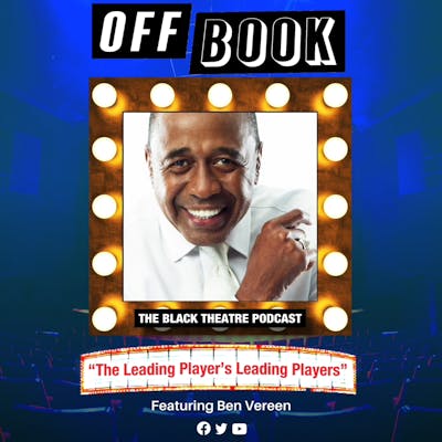 The Leading Player's Leading Players feat. Ben Vereen