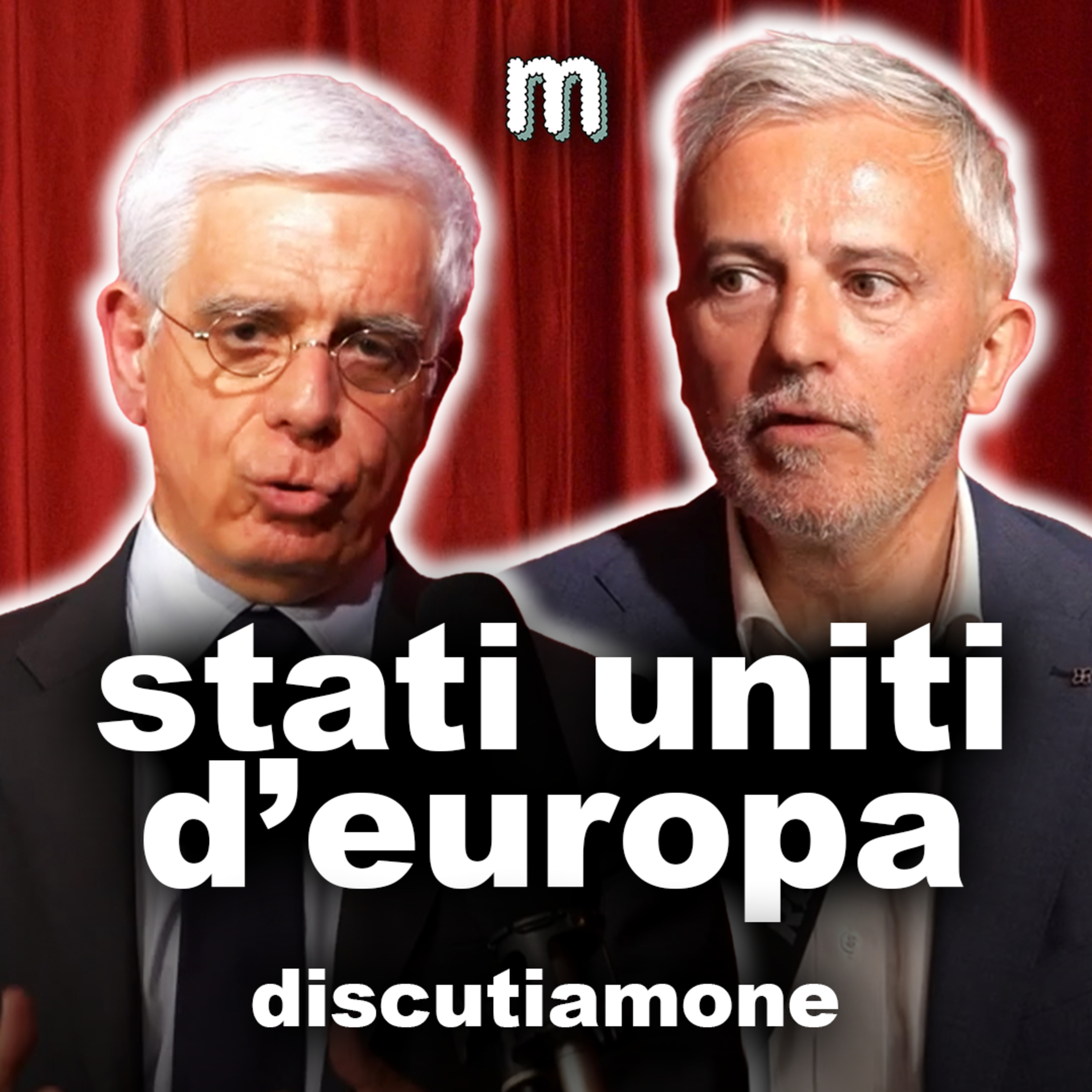 “Stati Uniti d’Europa, si può?” Con Stefano Maullu e Mauro Del Barba episode artwork