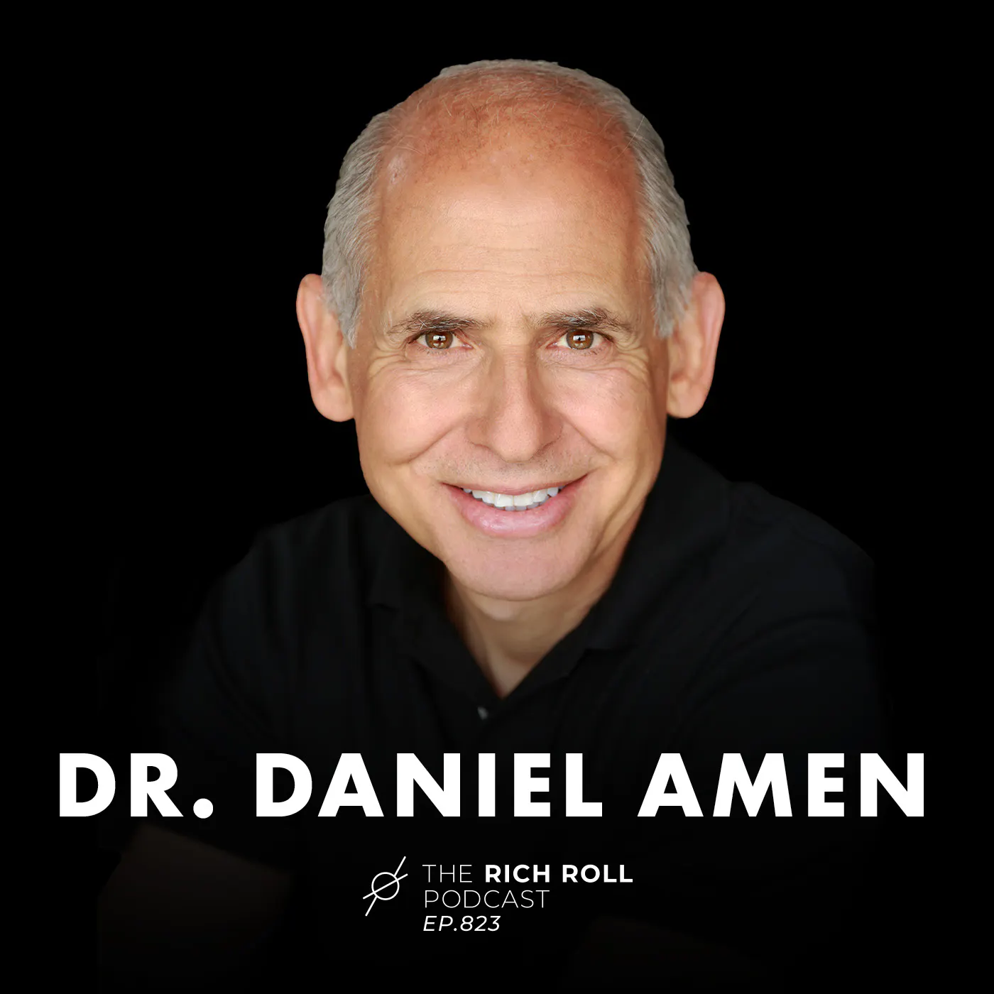 Psychiatrist Dr. Daniel Amen On All Things Brain Health, Dementia, Alzheimer’s & ADHD Episode cover