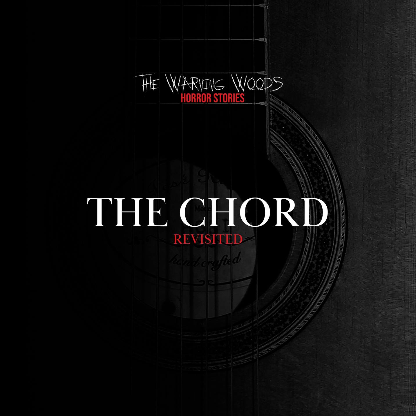 The Chord (Revisited) The Chord (Revisited)