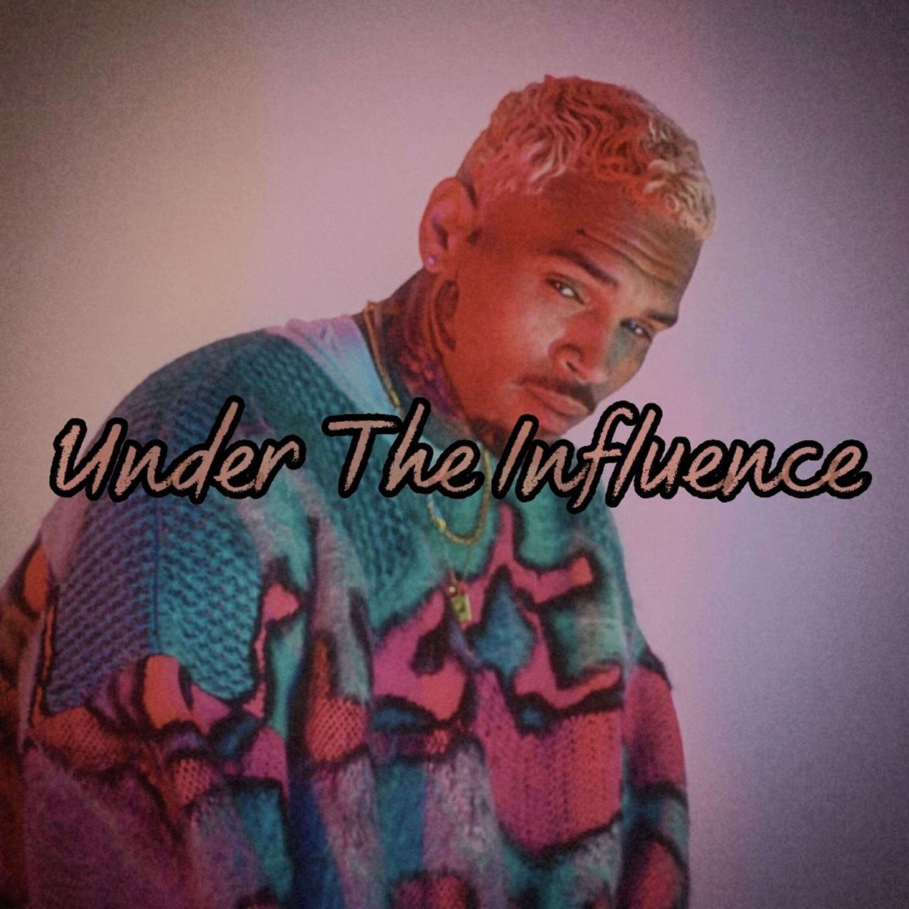 Chris Brown - Under The Influence (TikTok Remix) episode artwork