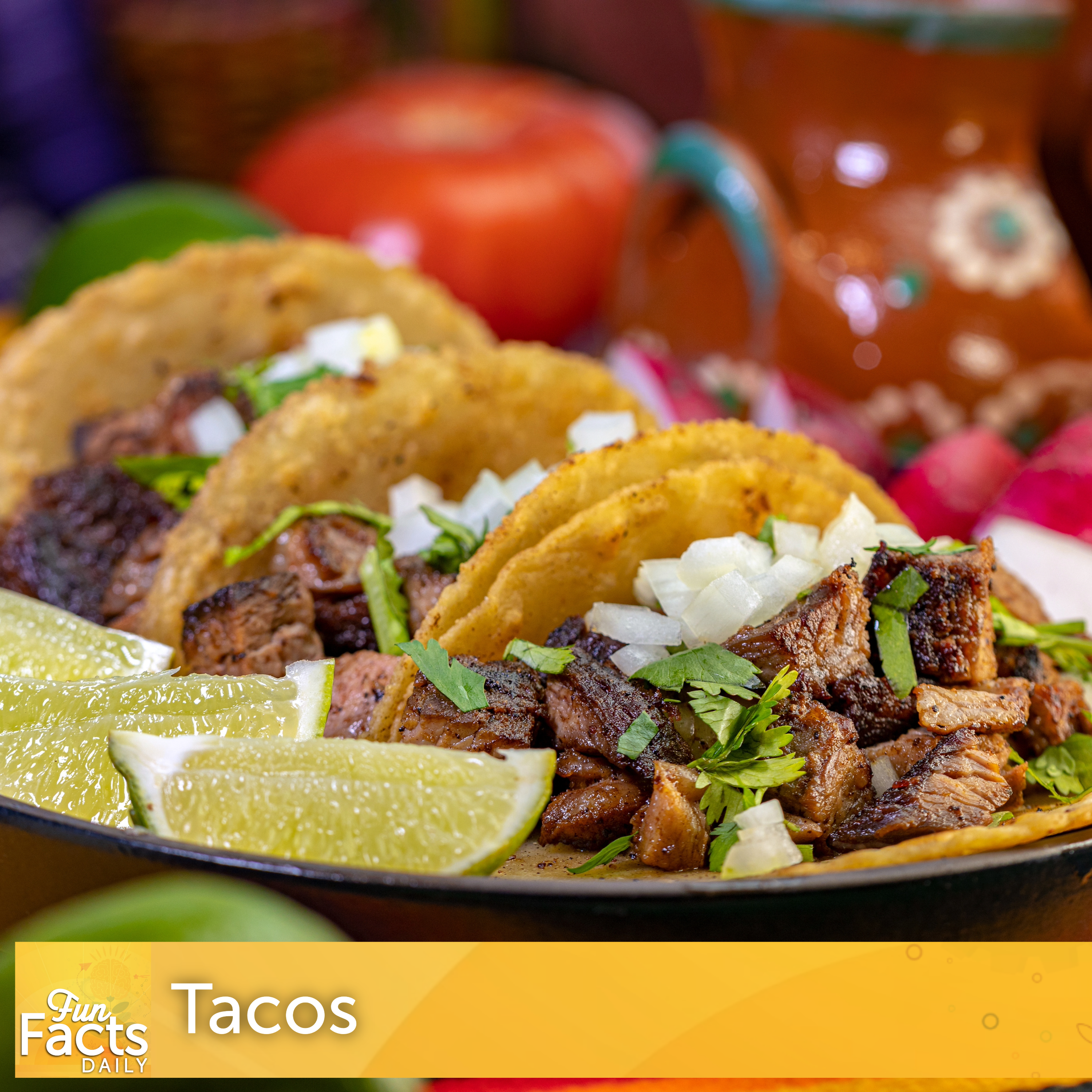 Fun Facts About Tacos
