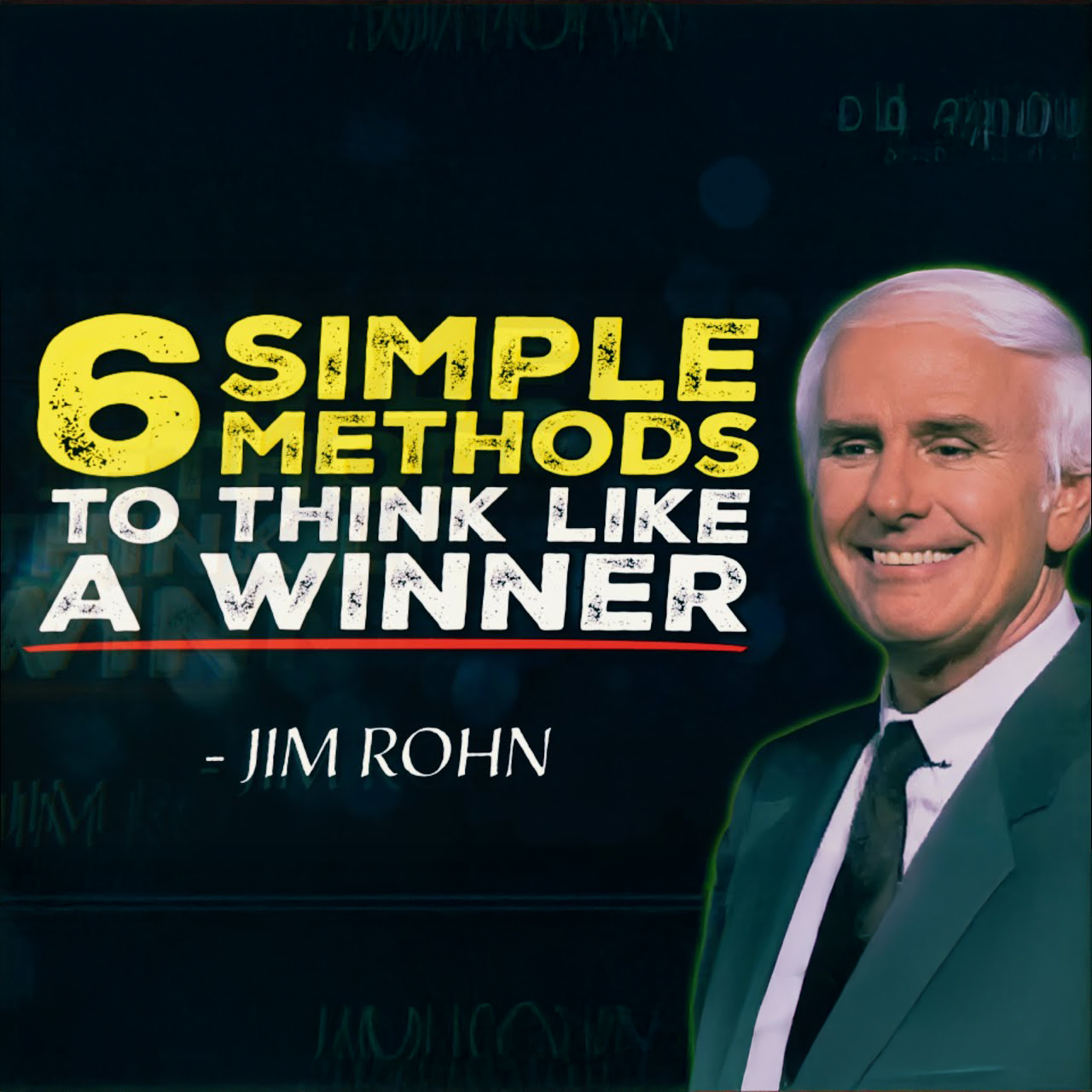 6 Simple Methods to Cultivate a Winning Attitude | Jim Rohn Motivation