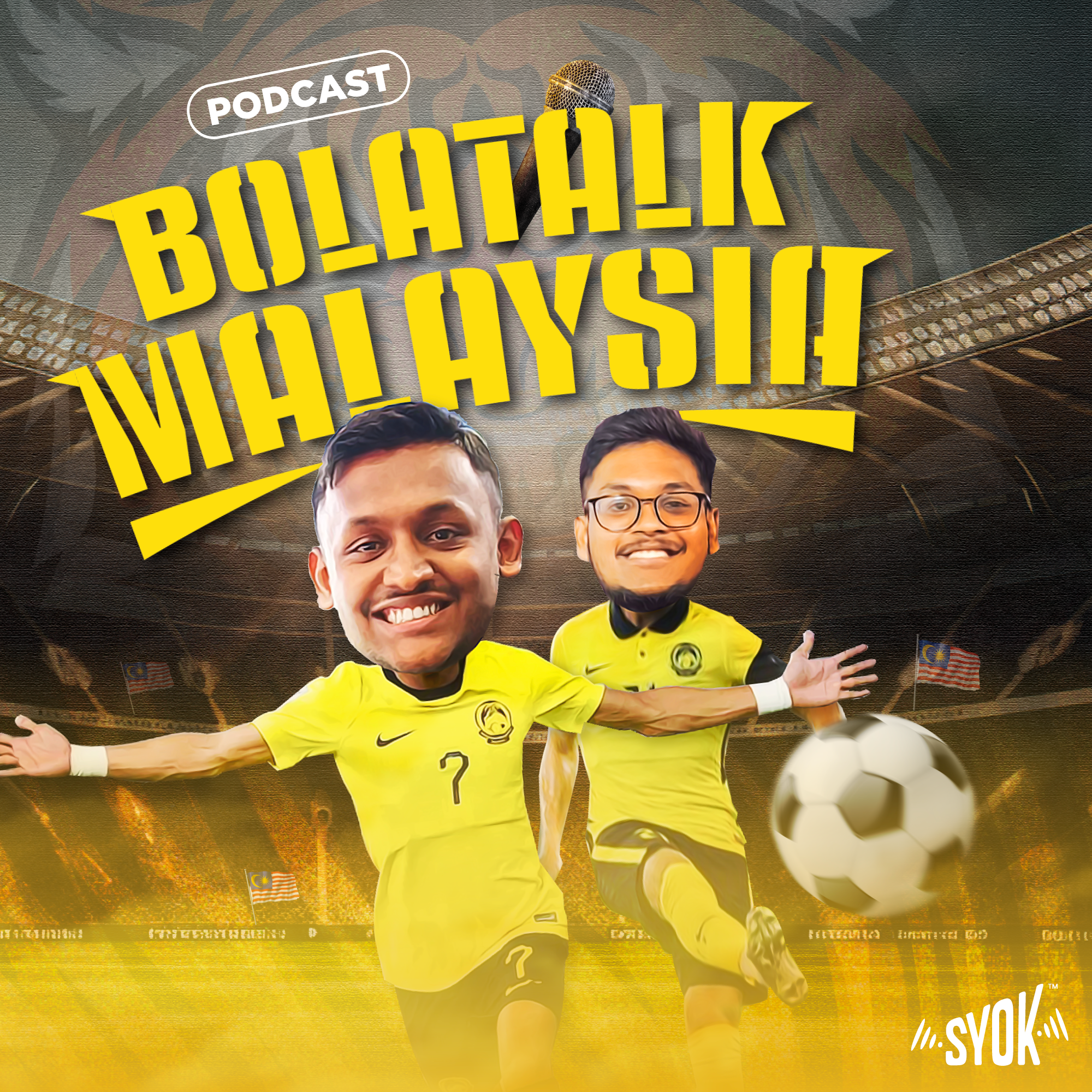 BolaTalk Malaysia - SYOK Podcast [BM] podcast artwork