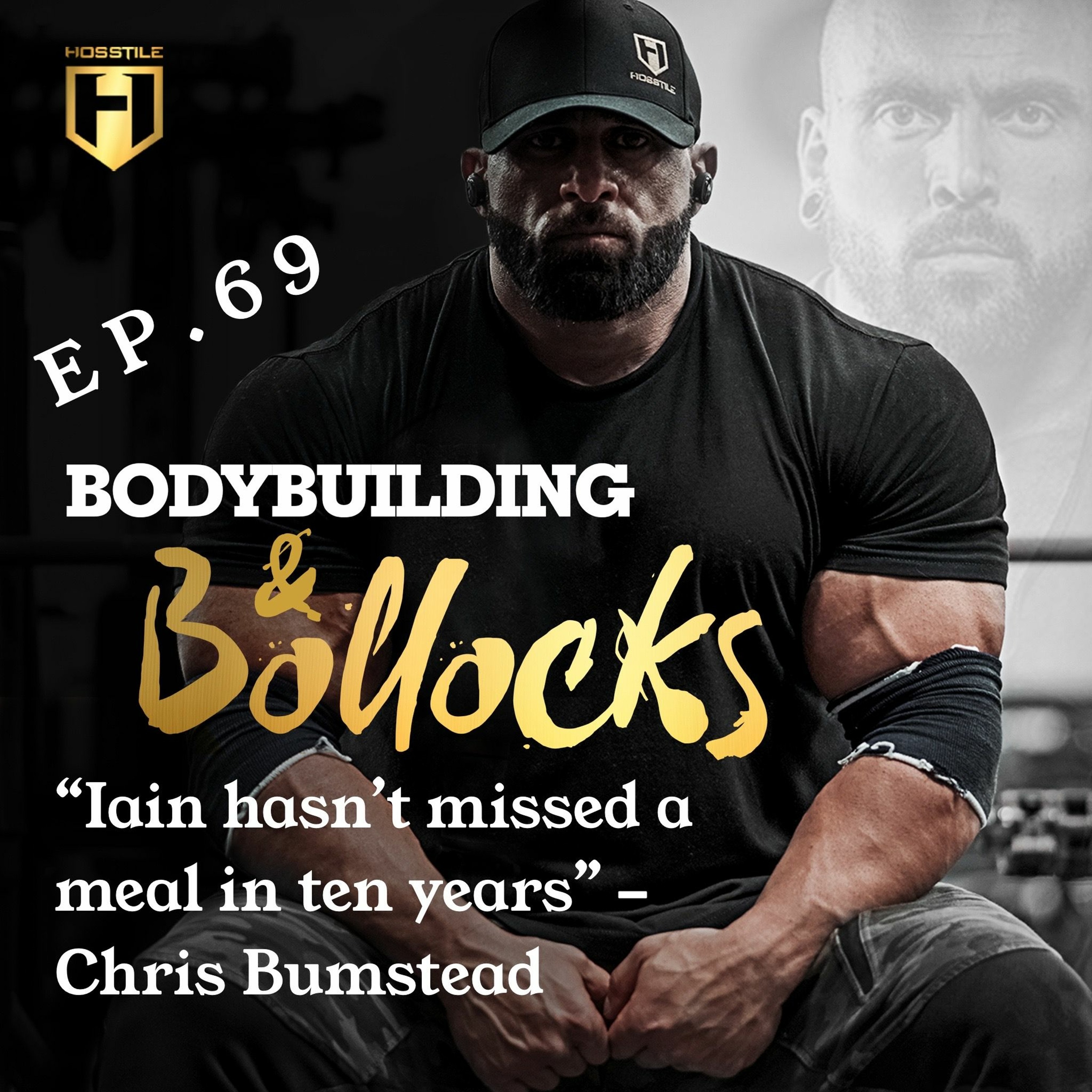 CHRIS BUMSTEAD "IAIN HASN'T MISSED A MEAL IN TEN YEARS" | Fouad Abiad, James Hollingshead, Ben Chow episode artwork